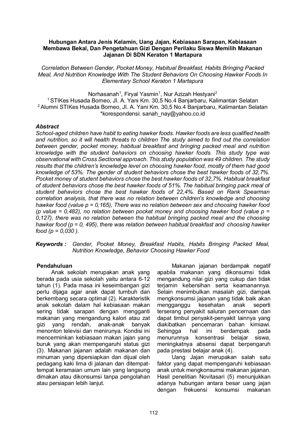 JURIS Hubungan Antara Jenis Kelamin Uang Jajan Kebiasaan Sarapan Kebiasaan Membawa Bekal Dan Pengetahuan Gizi Dengan Perilaku Siswa Memilih Makanan Jajanan Di SDN Keraton 1 Martapura