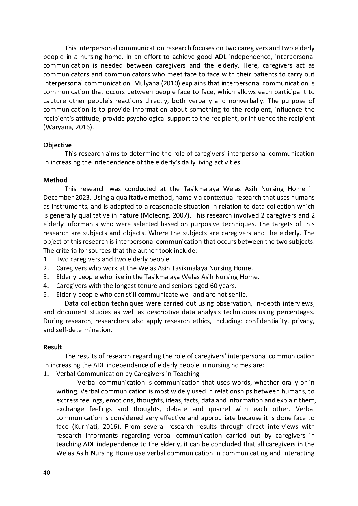 JURIS Interpersonal Communication of Caregivers in Increasing the Independent Activities of Daily Life of the Elderly in Nursing Homes
