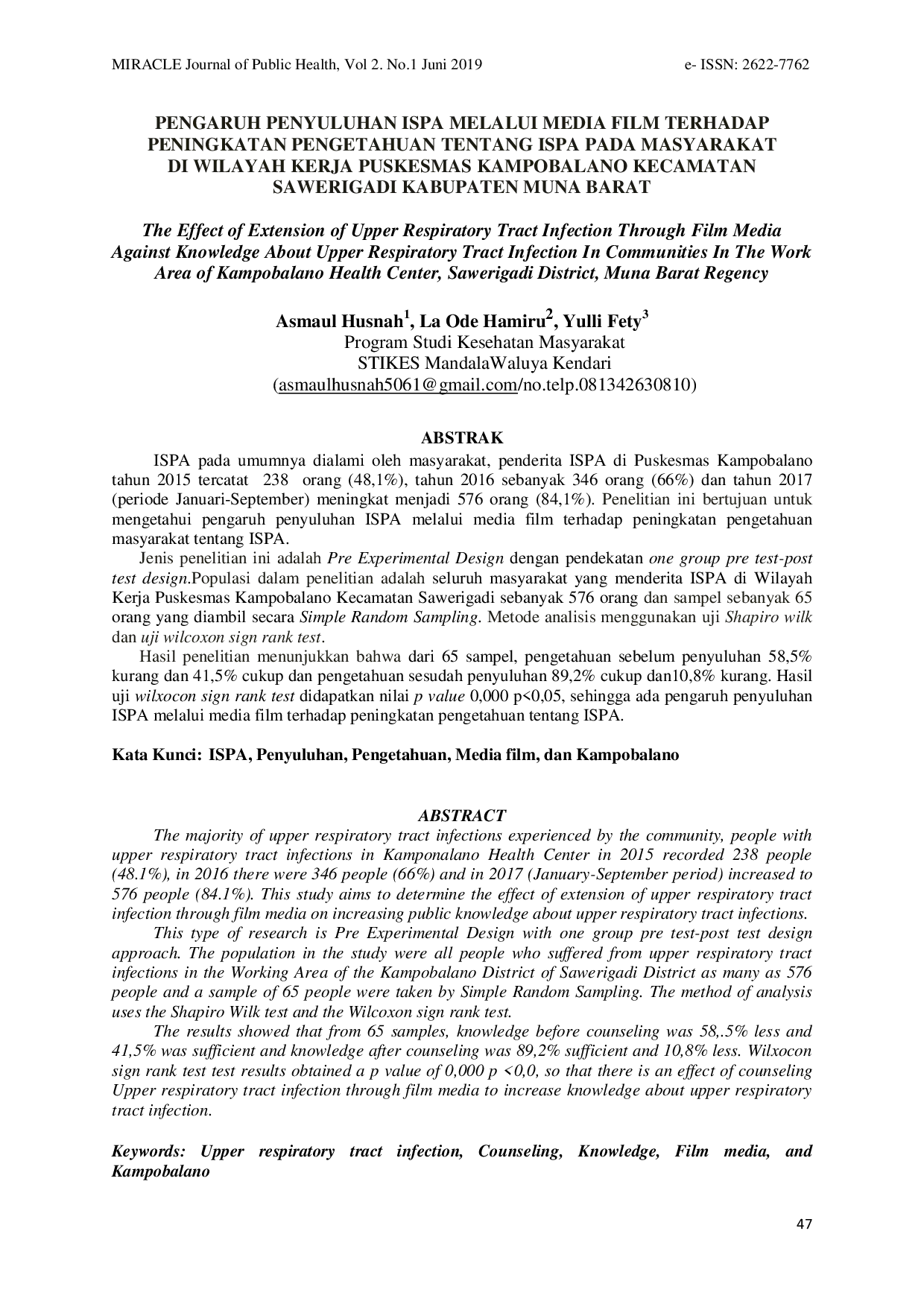 JURIS Pengaruh Penyuluhan ISPA Melalui Media Film Terhadap Peningkatan Pengetahuan Tentang ISPA Pada Masyarakat Di Wilayah Kerja Puskesmas Kampobalano Kecamatan Sawerigadi Kabupaten Muna Barat