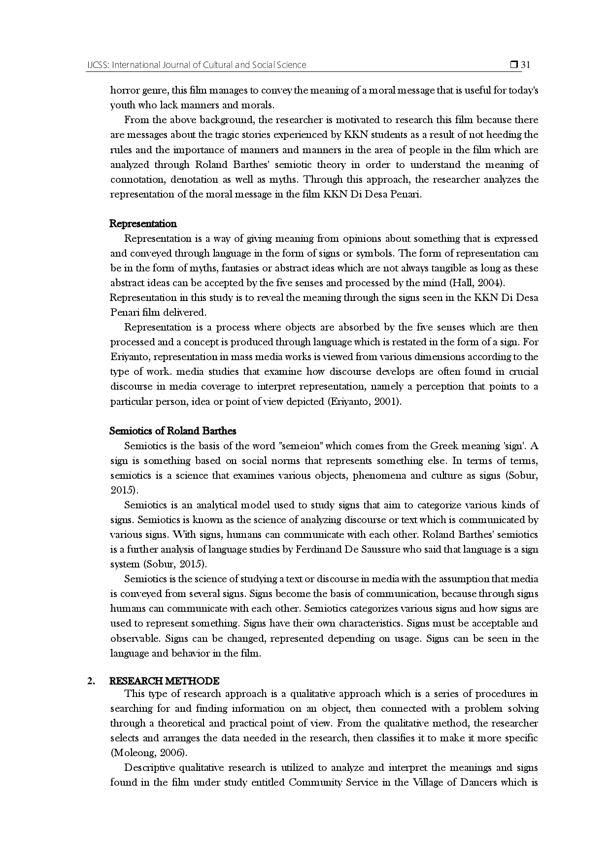 juris Representation of Moral Messages in the Film KKN di Desa Penari Roland Barthes Semiotics Analysis
