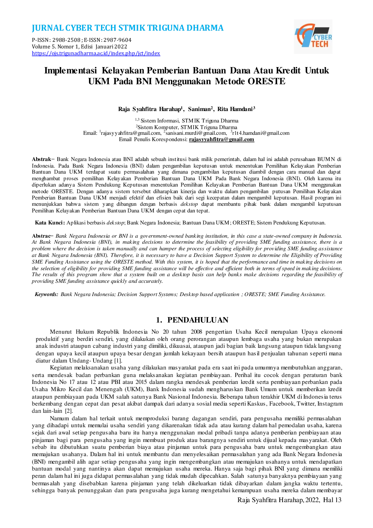 JURIS Implementasi Kelayakan Pemberian Bantuan Dana Atau Kredit Untuk UKM Pada BNI Menggunakan Metode ORESTE