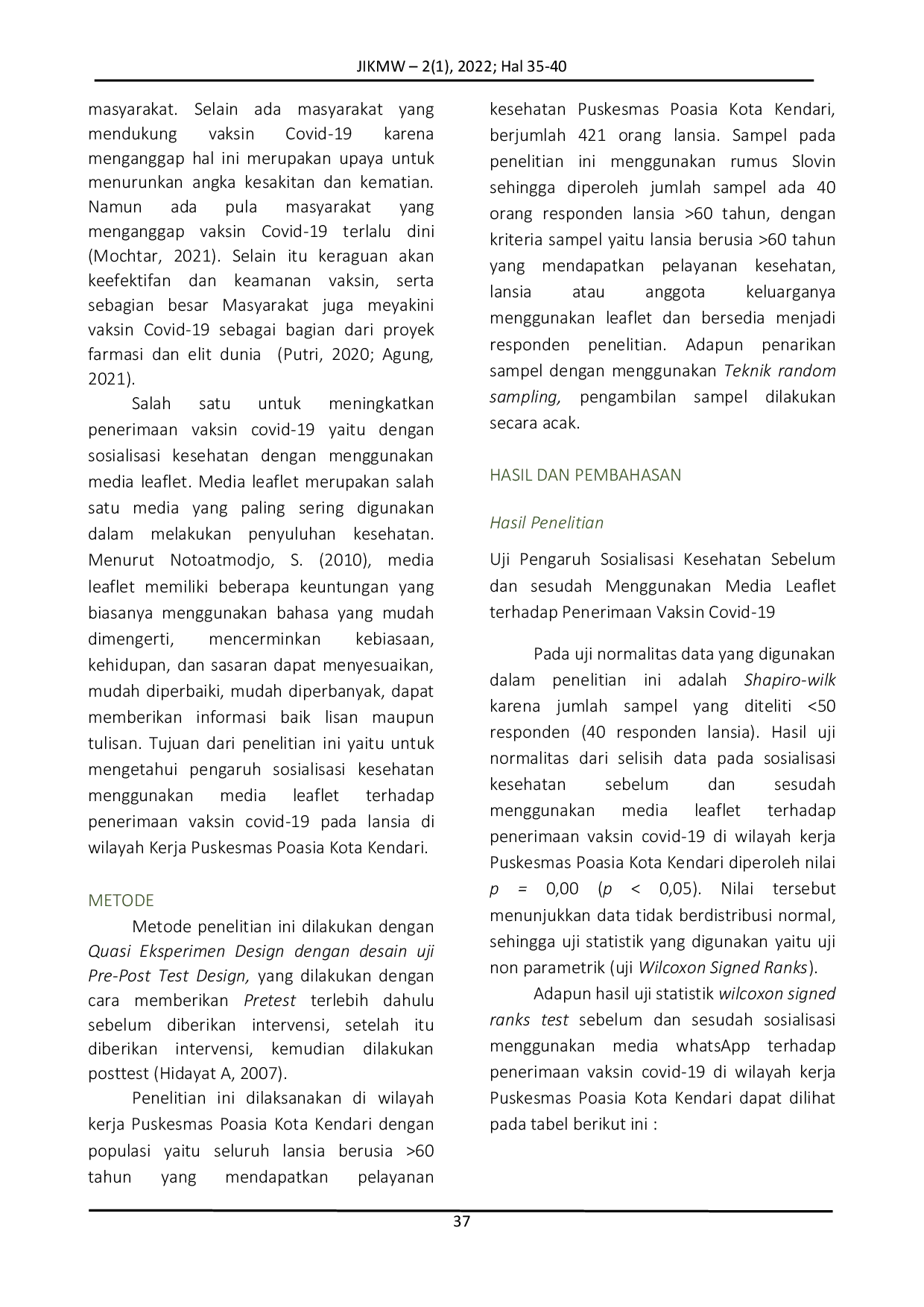 JURIS Sosialisasi Kesehatan Menggunakan Media Leaflet terhadap Penerimaan Vaksin Covid 19 pada Lansia di Wilayah Kerja Puskesmas Poasia Kota Kendari