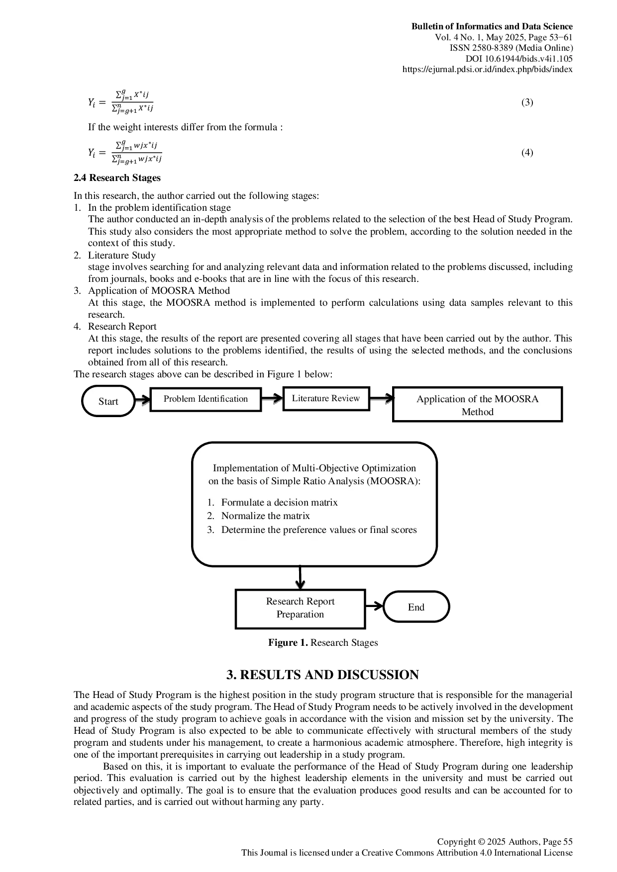 JURIS Decision Support System for Selecting the Best Head of Study Program Applying the Multi Objective Optimization Method on the Basis of Simple Ratio Analysis MOOSRA