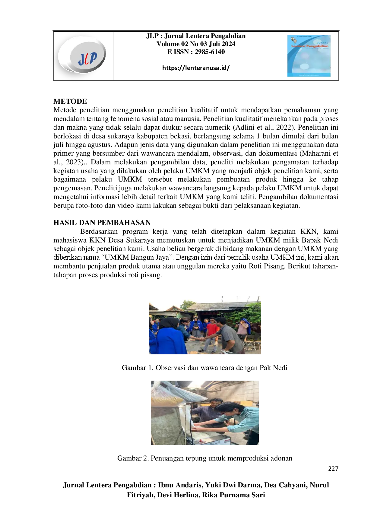 juris Meningkatkan Penjualan UMKM sebagai Wujud Pemberdayaan Pada UMKM Bangun Jaya Di Desa Sukaraya