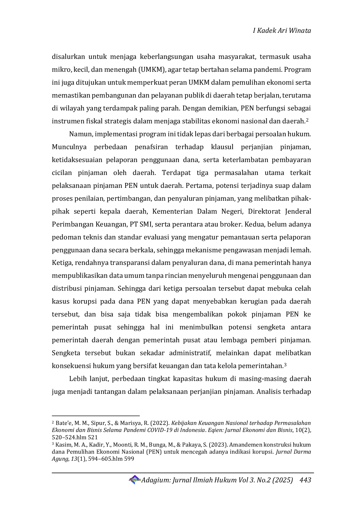 JURIS Kajian Yuridis Model Penyelesaian Sengketa Pinjaman Dana Pemulihan Ekonomi Nasional PEN oleh Pemerintah Daerah