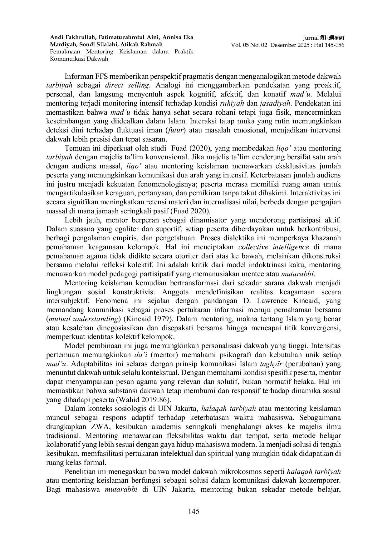 JURIS Pemaknaan Mentoring Keislaman dalam Praktik Komunikasi Dakwah Studi Fenomenologi Mahasiswa Aktivis Dakwah LDK Syahid UIN Jakarta