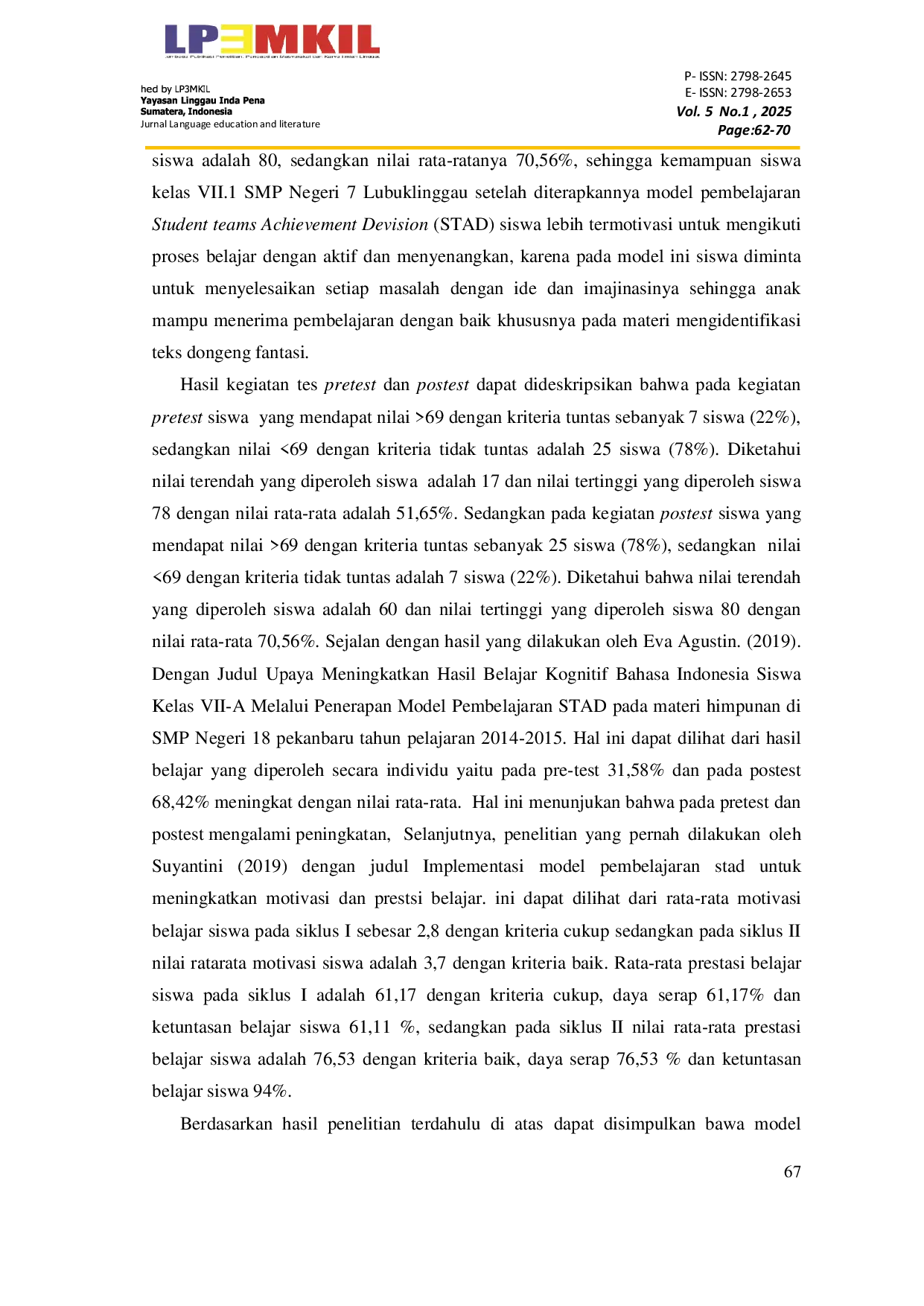 JURIS Penerapan Model Pembelajaran Student Teams Achievement Devision Terhadap Kemampuan Mengidentifikasi Teks Dongeng Fantasi Siswa Kelas VII SMP Negeri 7 Lubuklinggau