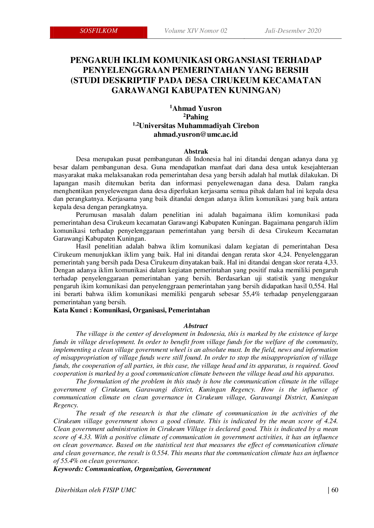 JURIS Pengaruh Iklim Komunikasi Organisasi Terhadap Penyelenggaraan Pemerintahan Yang Bersih Studi Deskriptif Pada Desa Cirukeum Kecamatan Garawangi Kabupaten Kuningan