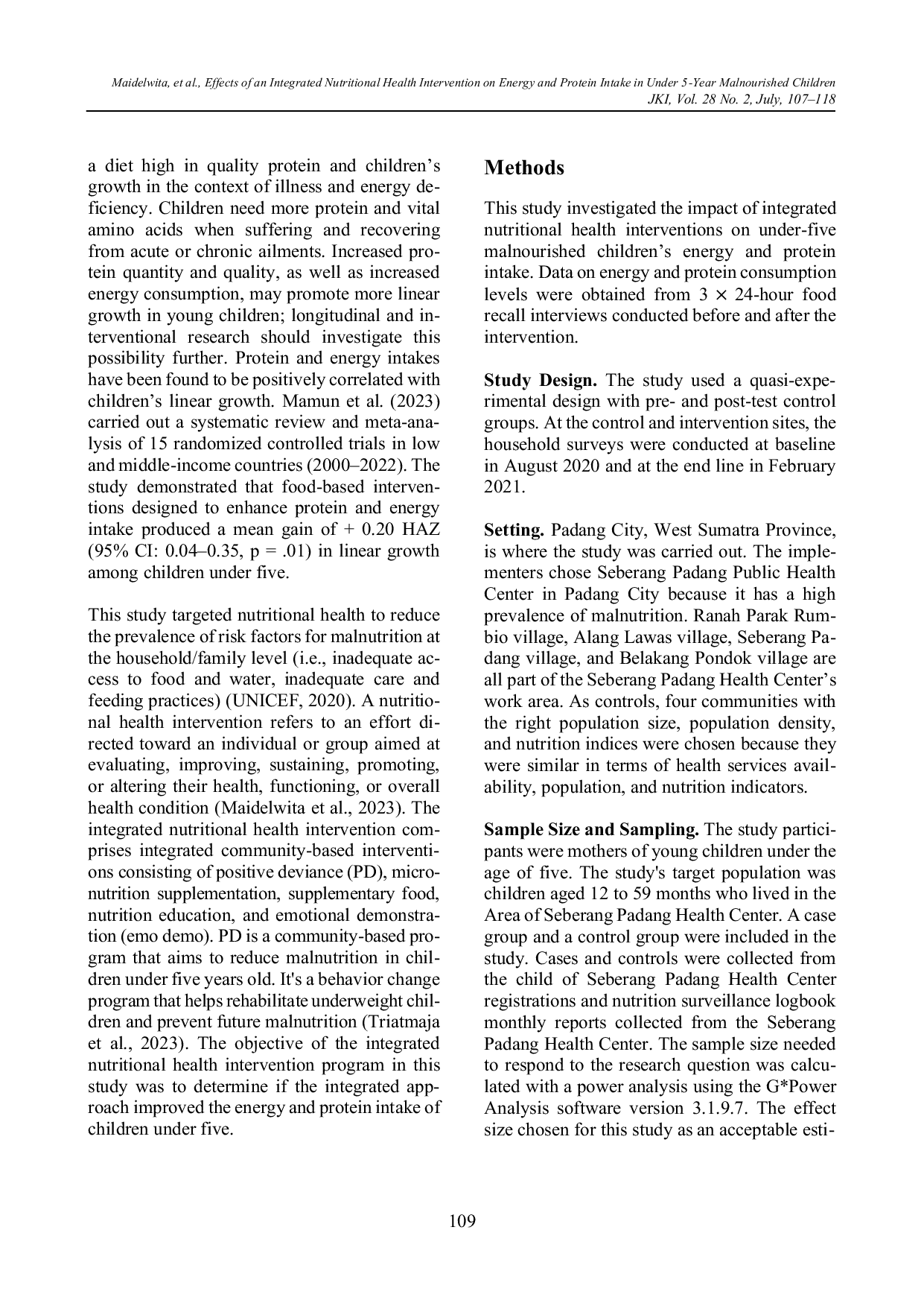 JURIS Effects of An Integrated Nutritional Health Intervention on Energy and Protein Intake in Under Five Year Malnourished Children
