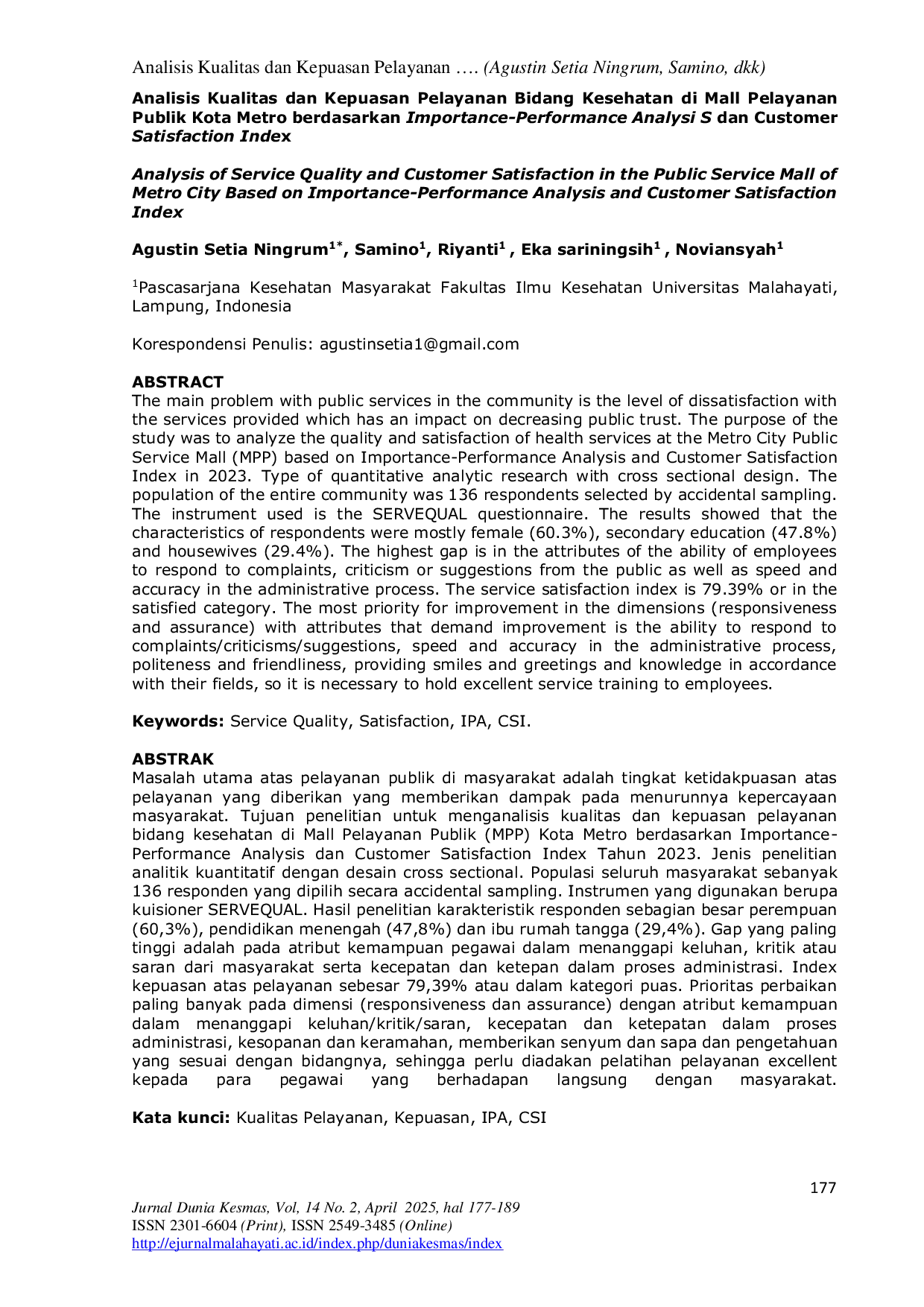JURIS Analisis Kualitas dan Kepuasan Pelayanan Bidang Kesehatan di Mall Pelayanan Publik Kota Metro berdasarkan Importance Performance Analysi S dan Customer Satisfaction Index