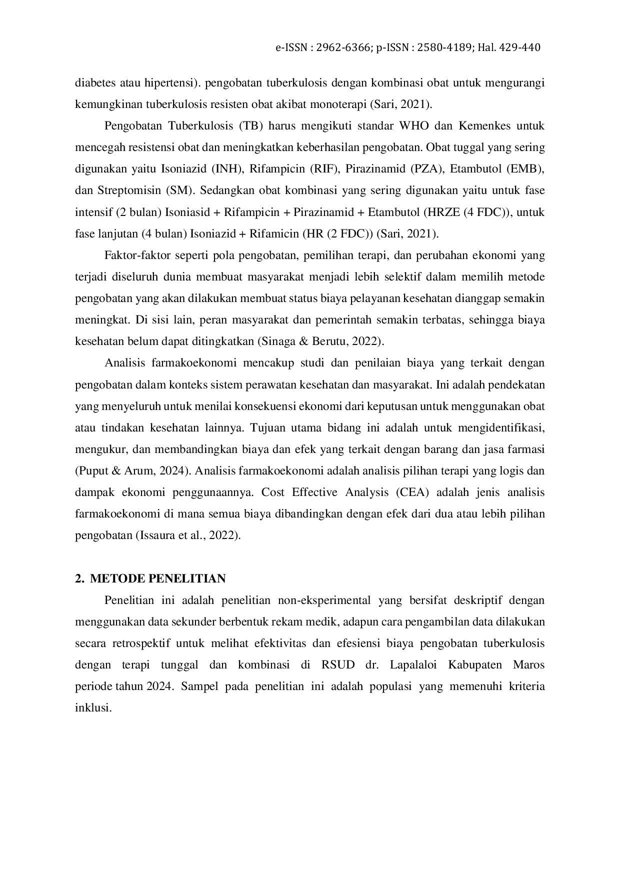 JURIS Cost Effectivie Analysis CEA Pengobatan Tunggal dan Kombinasi pada Pasien Tuberkulosis Paru di RSUD dr La Palaloi Kabupaten Maros