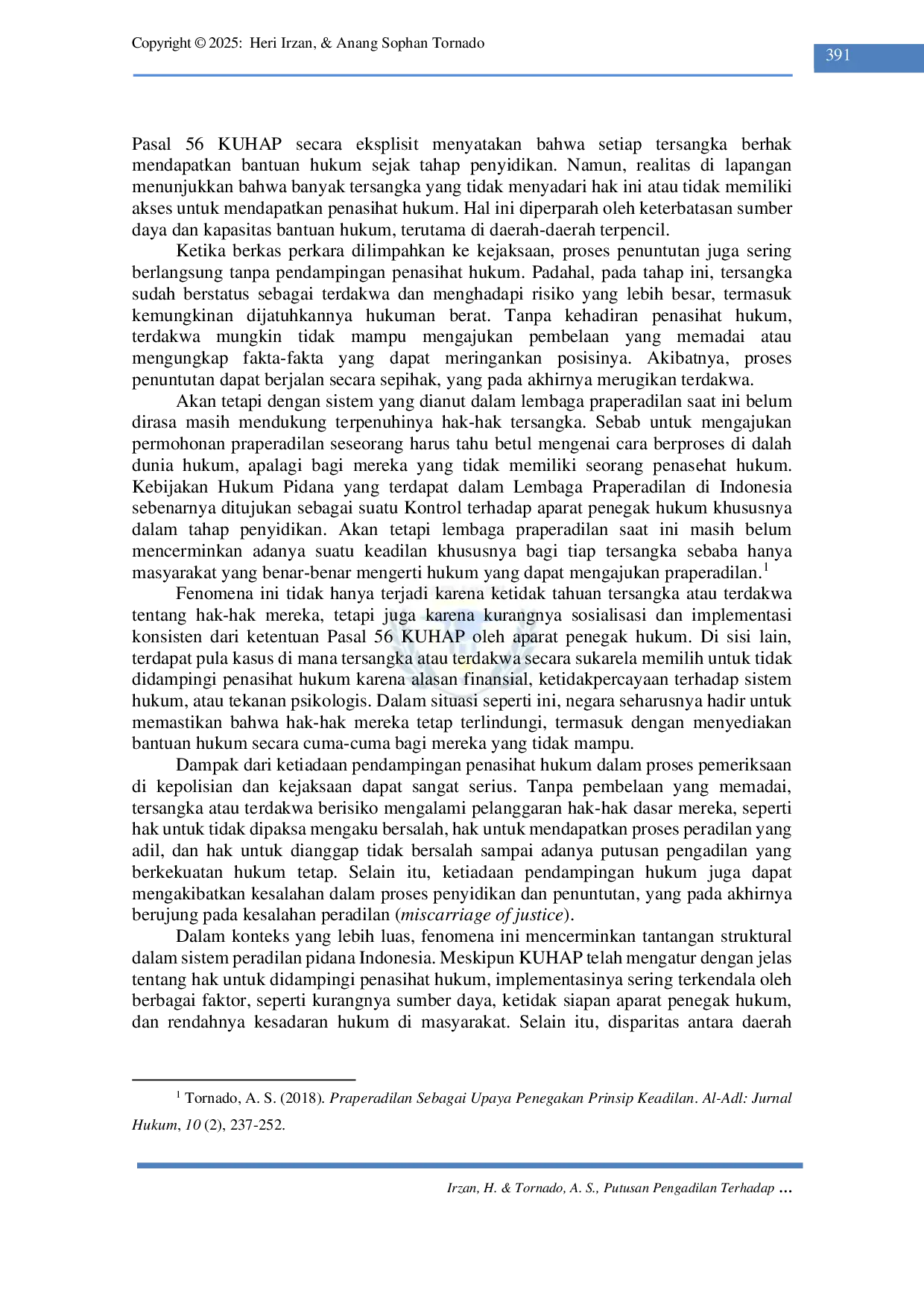 JURIS Putusan Pengadilan Terhadap Perkara Pidana Tanpa Didampingi Penasehat Hukum yang Masuk dalam Ketentuan Pasal 56 KUHAP