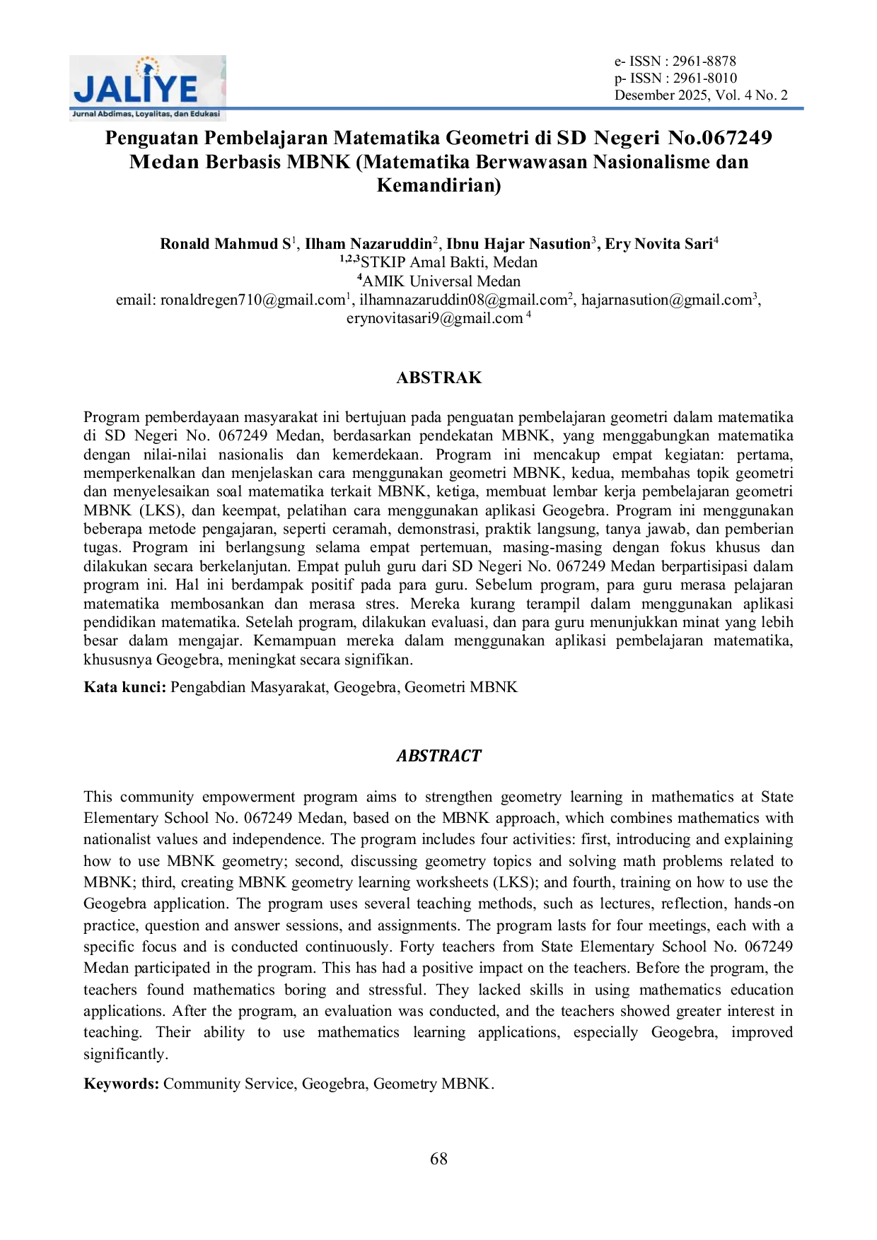JURIS Penguatan Pembelajaran Matematika Geometri di SD Negeri No 067249 Medan Berbasis MBNK Matematika Berwawasan Nasionalisme dan Kemandirian