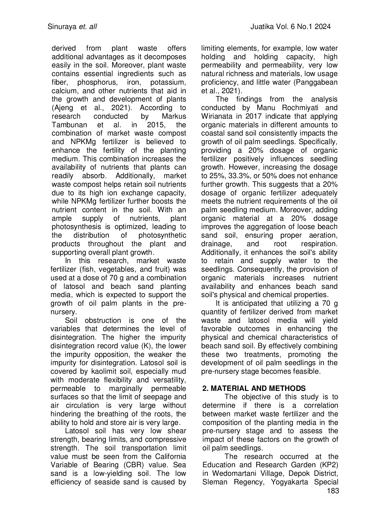 JURIS Optimizing The Growth of Palm Palm Seedlings by Providing Several Types of Market Waste Fertilizer and Planting Media