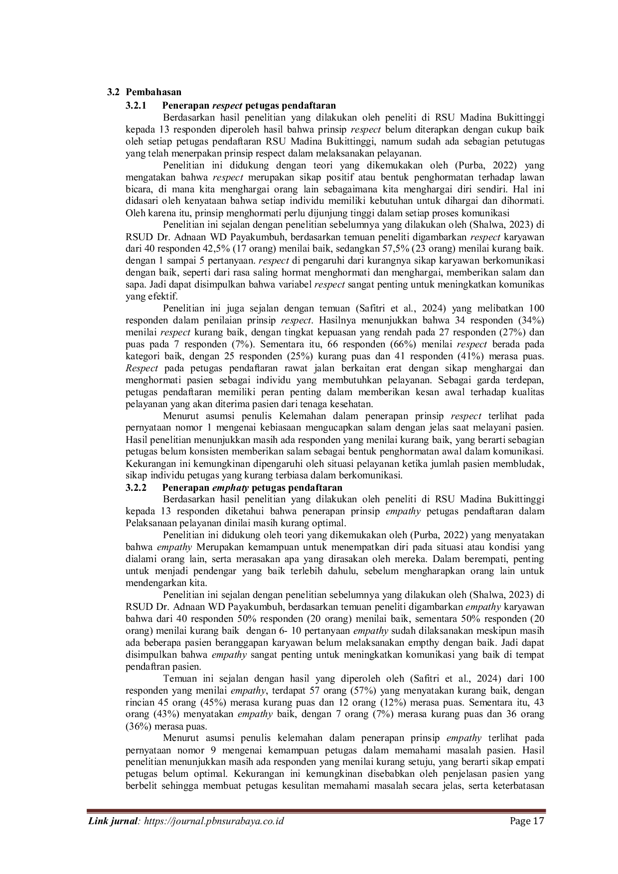 JURIS Penerapan Prinsip Komunikasi Efektif Petugas Pendaftaran dalam Pelaksanaan Pelayanan Di RSU Madina Bukittinggi