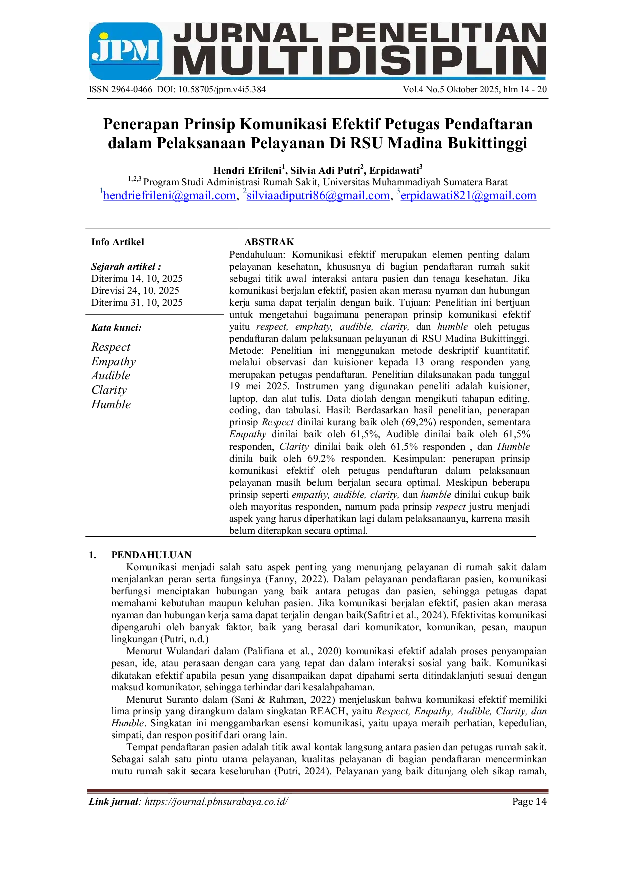 JURIS Penerapan Prinsip Komunikasi Efektif Petugas Pendaftaran dalam Pelaksanaan Pelayanan Di RSU Madina Bukittinggi
