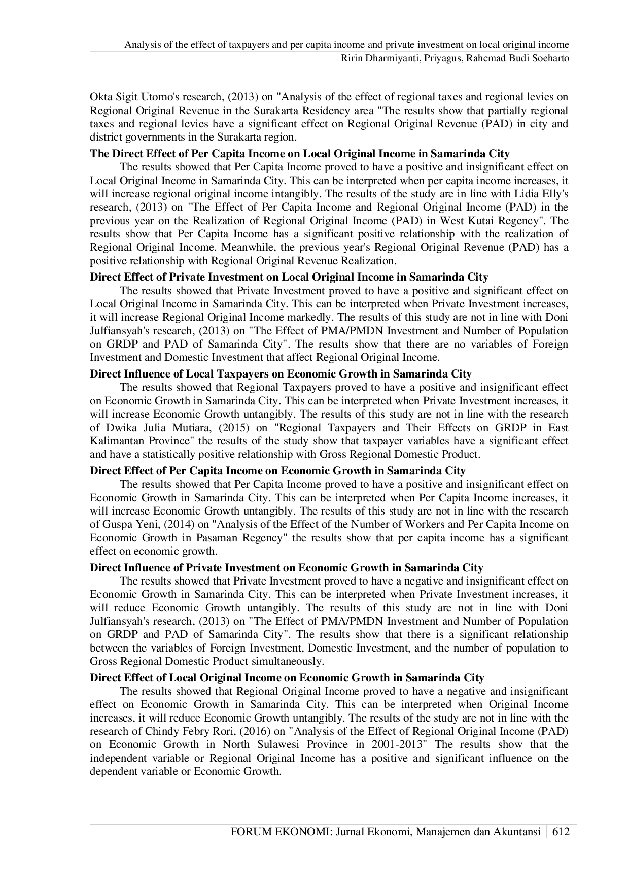 JURIS Analysis of the effect of taxpayers and per capita income and private investment on local original income PAD and economic growth in Samarinda city