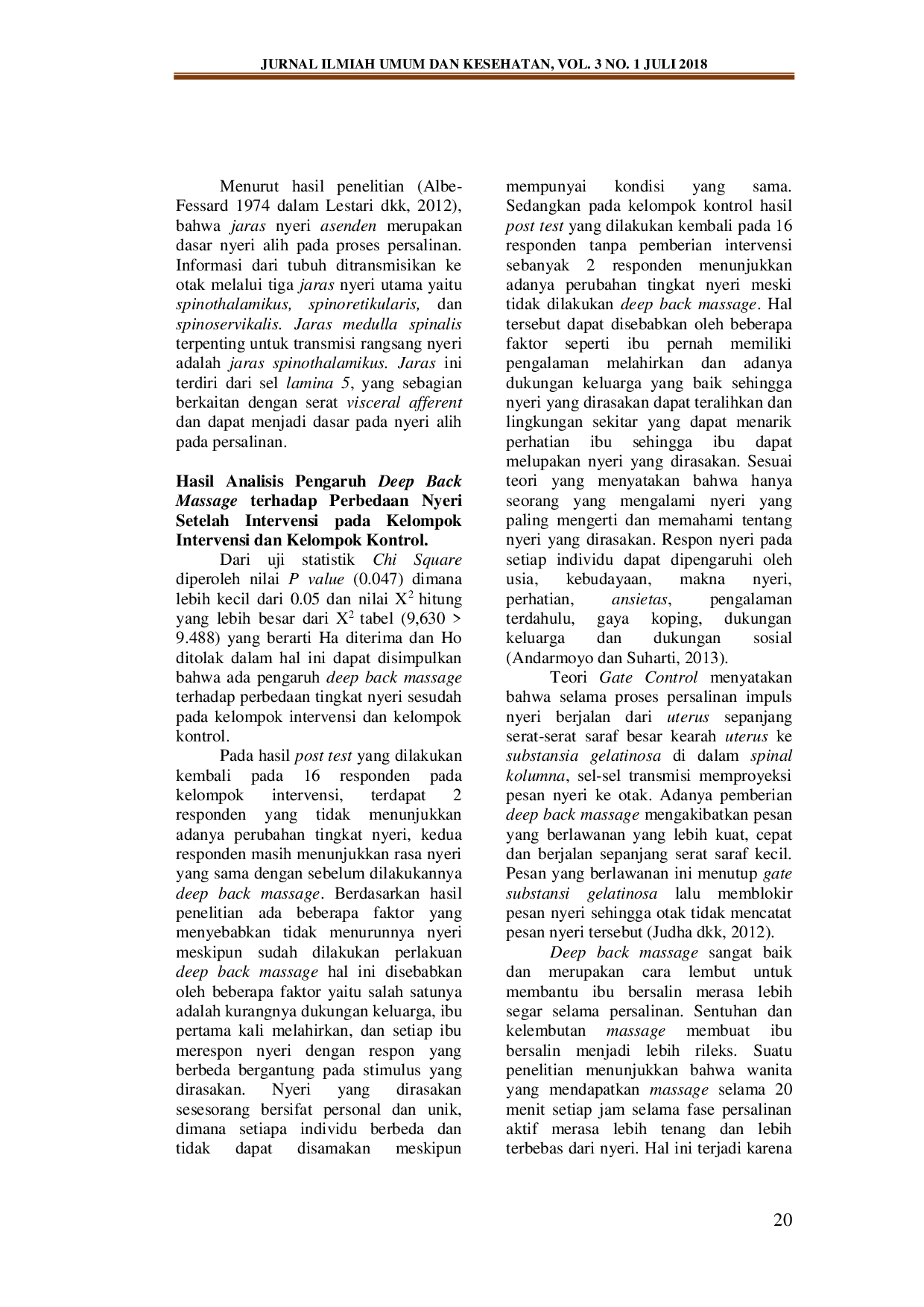 JURIS PENGARUH DEEP BACK MASSAGE TERHADAP NYERI PERSALINAN KALA I FASE AKTIF DI RUANG BERSALIN RSUD Dr M M DUNDA