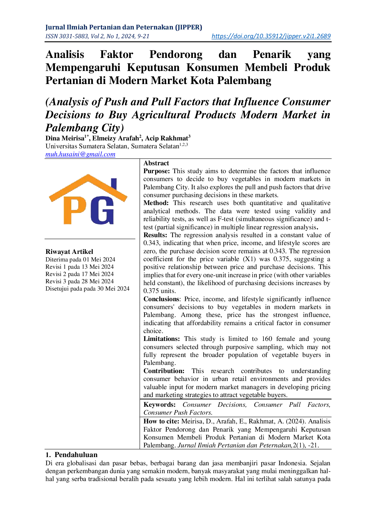 JURIS Analisis Faktor Pendorong dan Penarik yang Mempengaruhi Keputusan Konsumen Membeli Produk Pertanian di Modern Market Kota Palembang