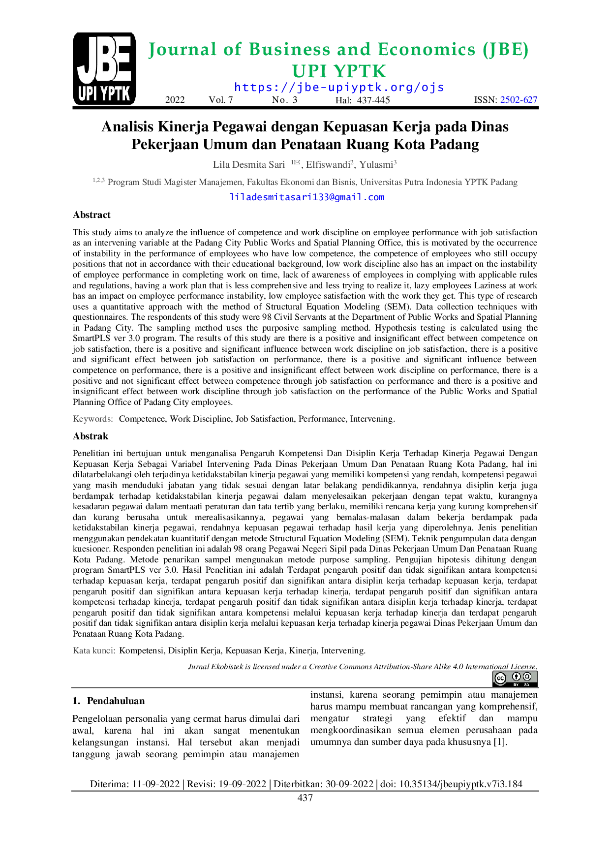 JURIS Analisis Kinerja Pegawai dengan Kepuasan Kerja pada Dinas Pekerjaan Umum dan Penataan Ruang Kota Padang