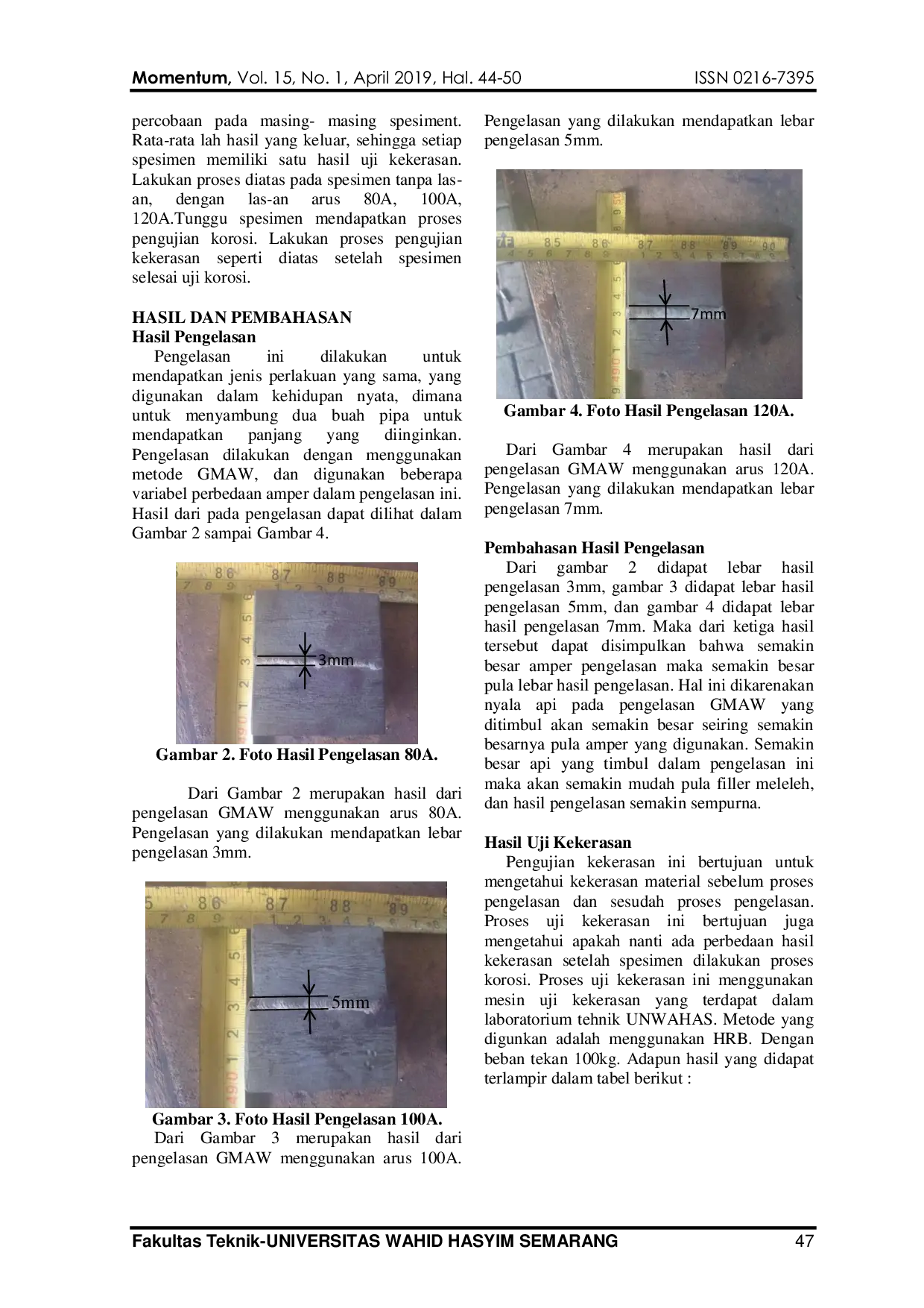 JURIS Analysis Of Corrosion Rate Of St 60 Steel After Gtaw Welding Process