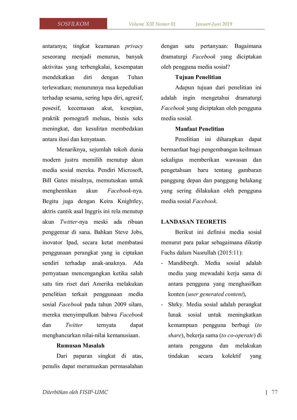 JURIS MEDIA SOSIAL DRAMATURGI DALAM FACEBOOK Analisis Tekstual Penyalahgunaan Media Sosial Facebook