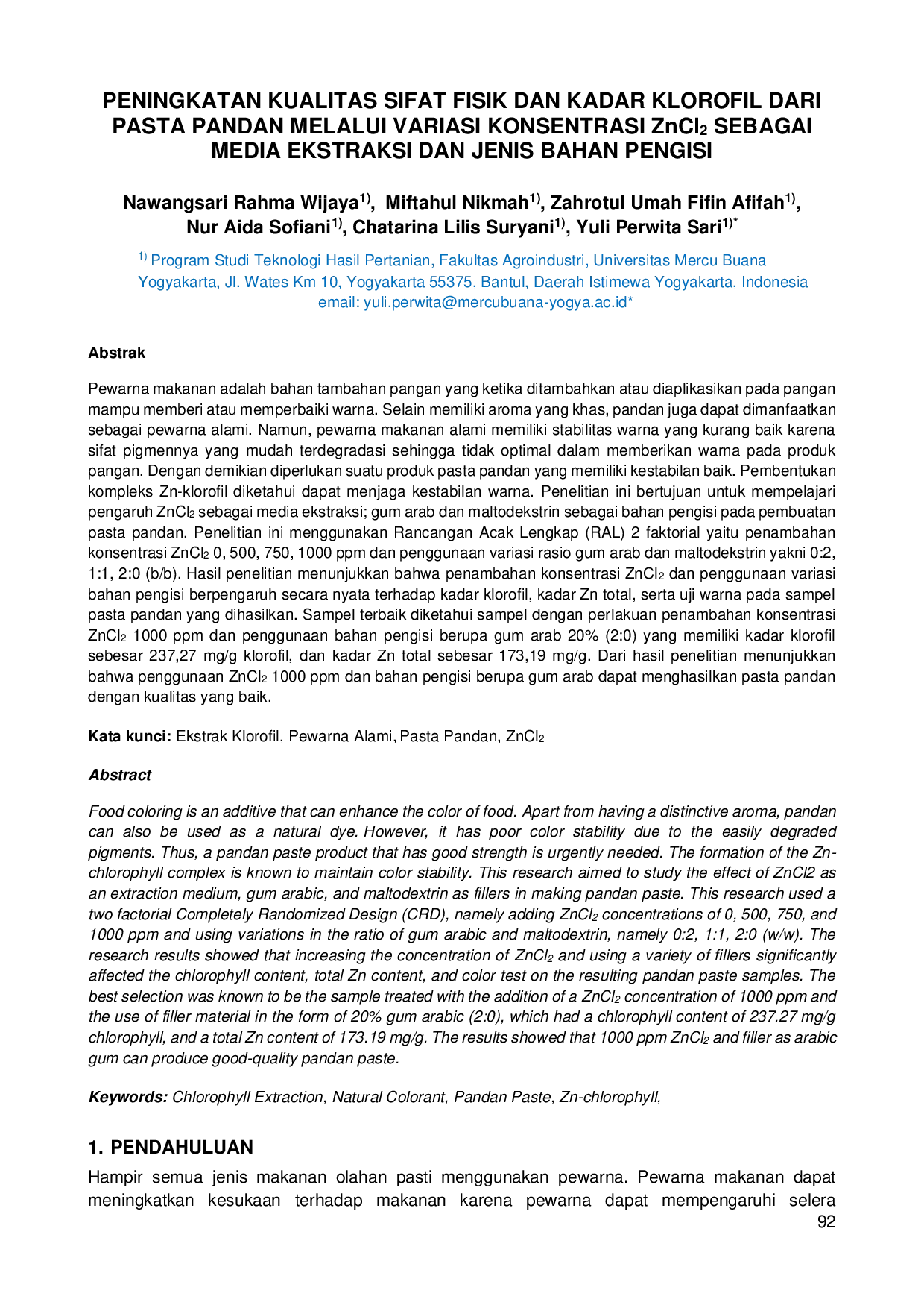 JURIS PENINGKATAN KUALITAS SIFAT FISIK DAN KADAR KLOROFIL DARI PASTA PANDAN MELALUI VARIASI KONSENTRASI ZnCl2 SEBAGAI MEDIA EKSTRAKSI DAN JENIS BAHAN PENGISI
