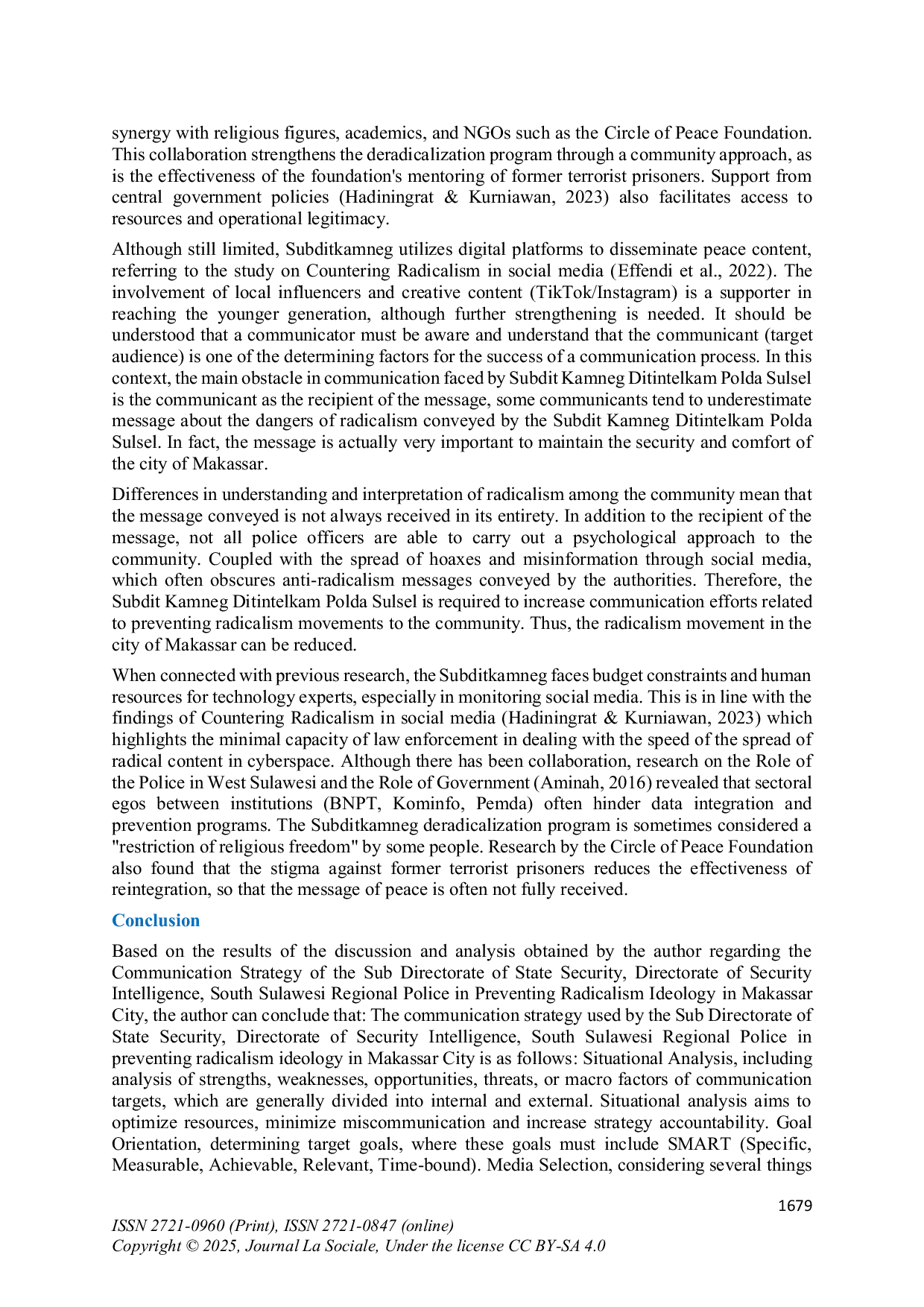 JURIS Communication Strategy of State Security Sub Directorate of Security Intelligence Directorate of South Sulawesi Regional Police in Preventing Radicalism Ideology
