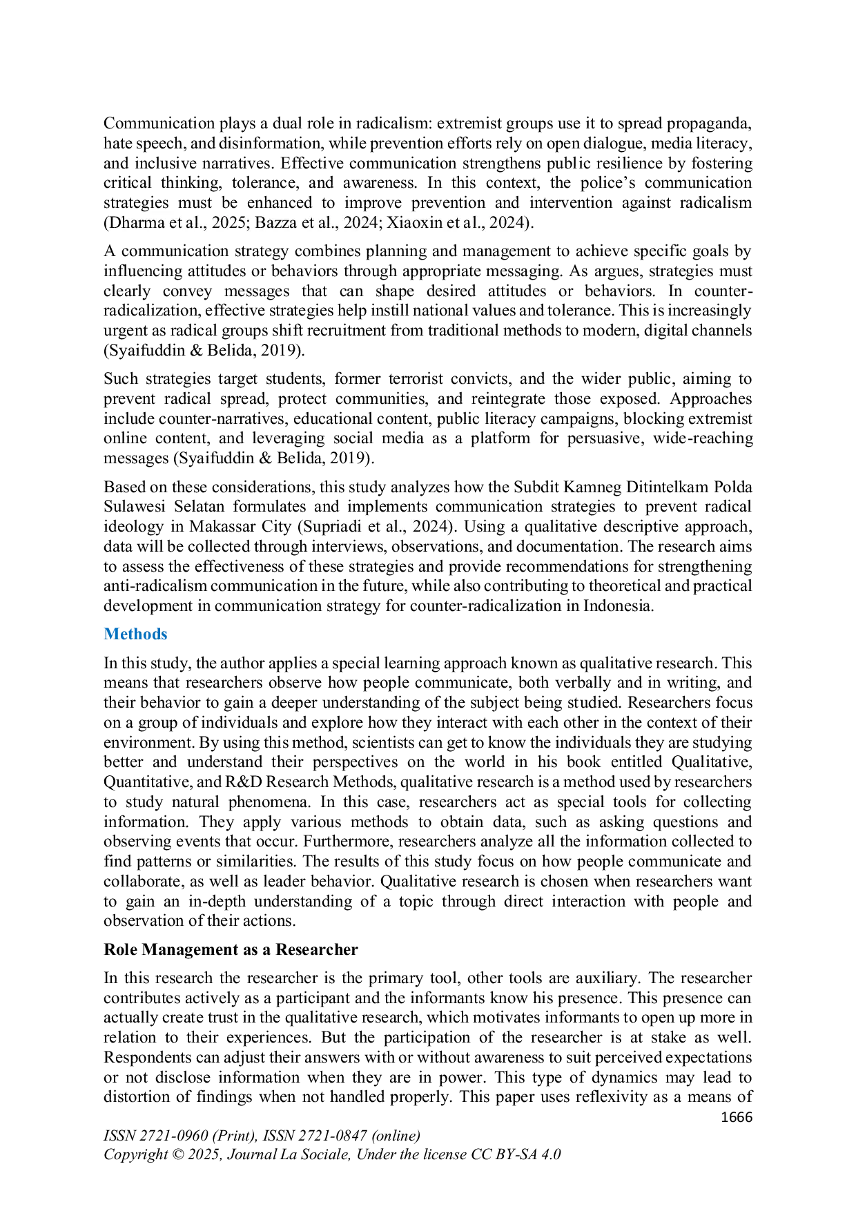 JURIS Communication Strategy of State Security Sub Directorate of Security Intelligence Directorate of South Sulawesi Regional Police in Preventing Radicalism Ideology
