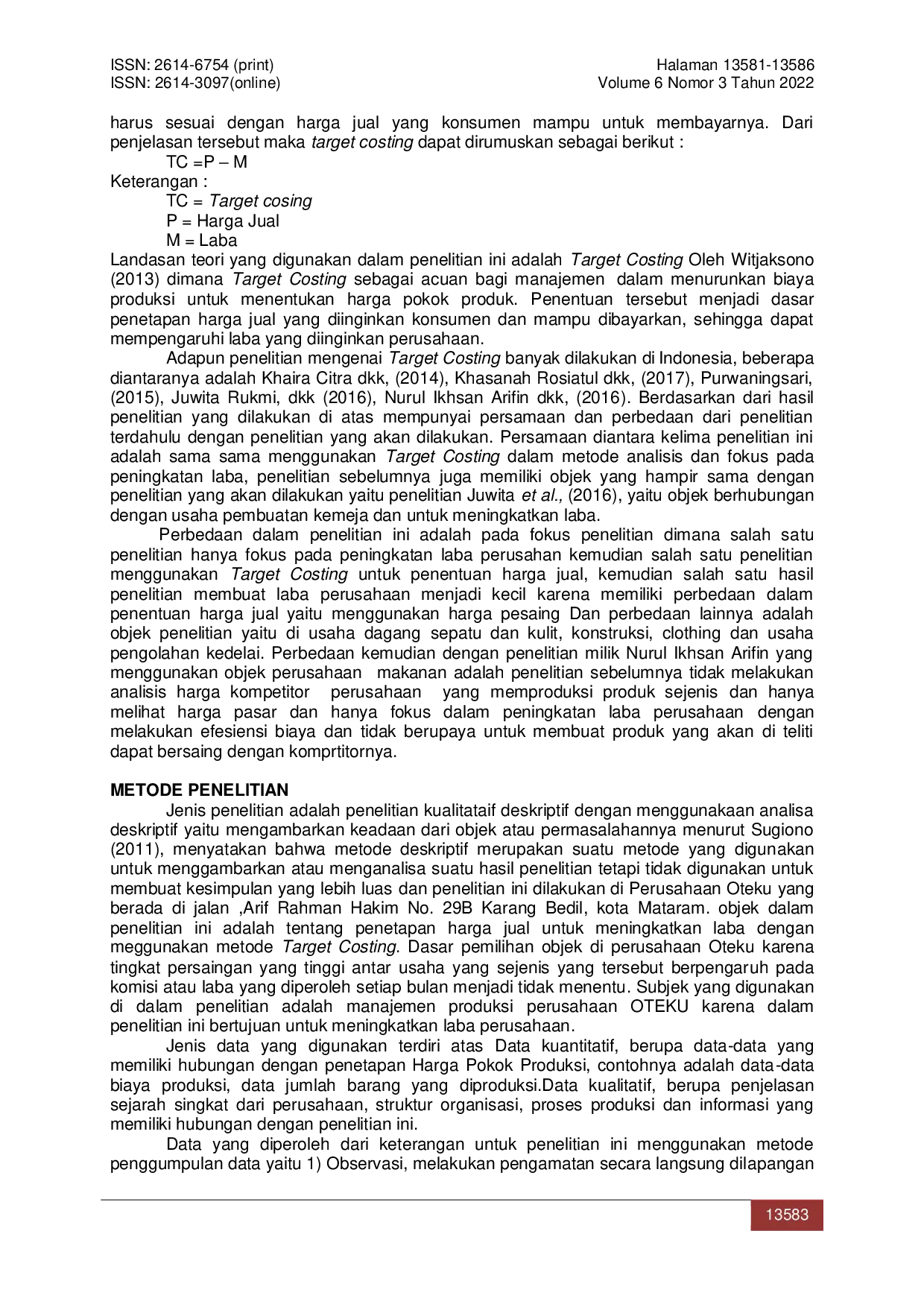 JURIS Analisis Target Costing dalam Upaya Peningkatan Laba Perusahaan Oteku di Karang Bedil Mataram