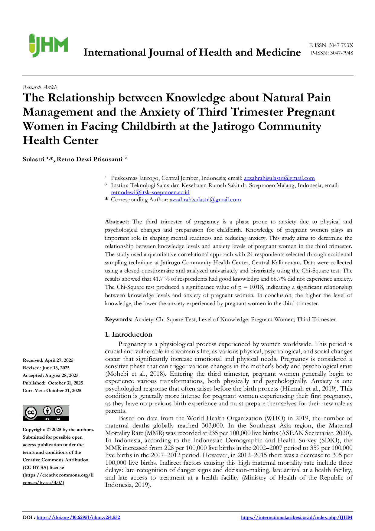 JURIS The Relationship between Knowledge about Natural Pain Management and the Anxiety of Third Trimester Pregnant Women in Facing Childbirth at the Jatirogo Community Health Center