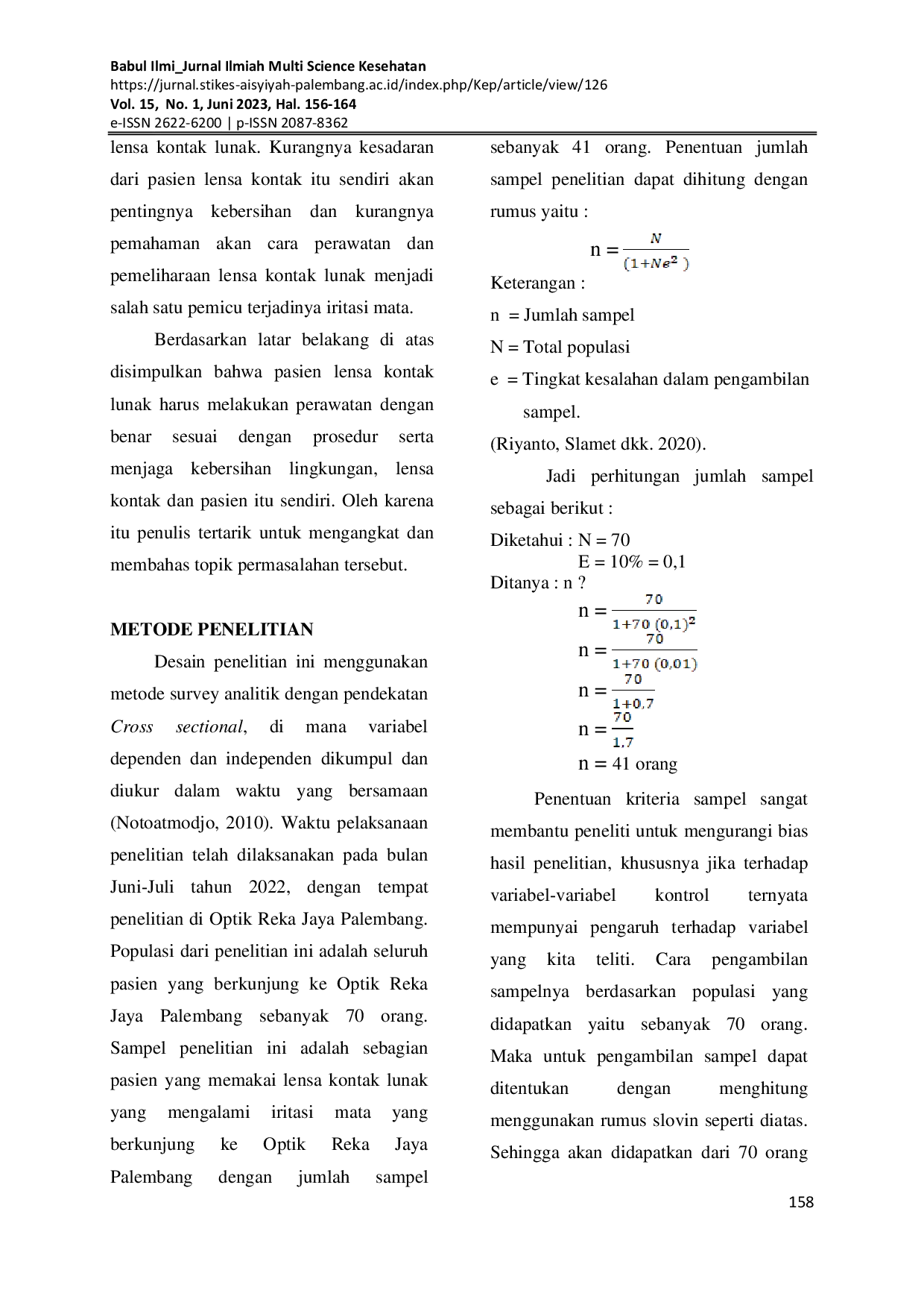 JURIS Hubungan Antara Kebersihan Pasien Dan Perawatan Lensa Kontak Lunak Terhadap Kejadian Iritasi Mata