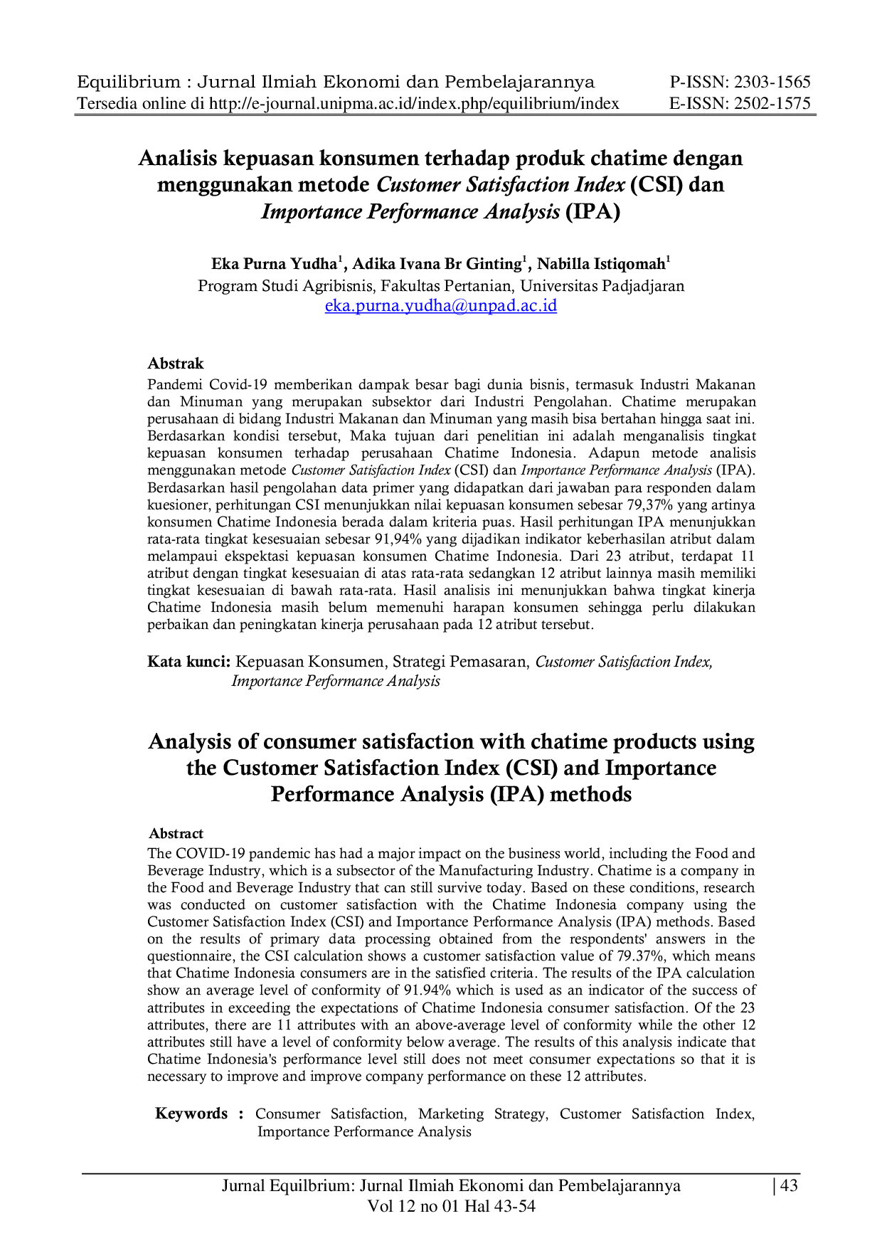 JURIS Analisis kepuasan konsumen terhadap produk chatime dengan menggunakan metode Customer Satisfaction Index CSI dan Importance Performance Analysis IPA