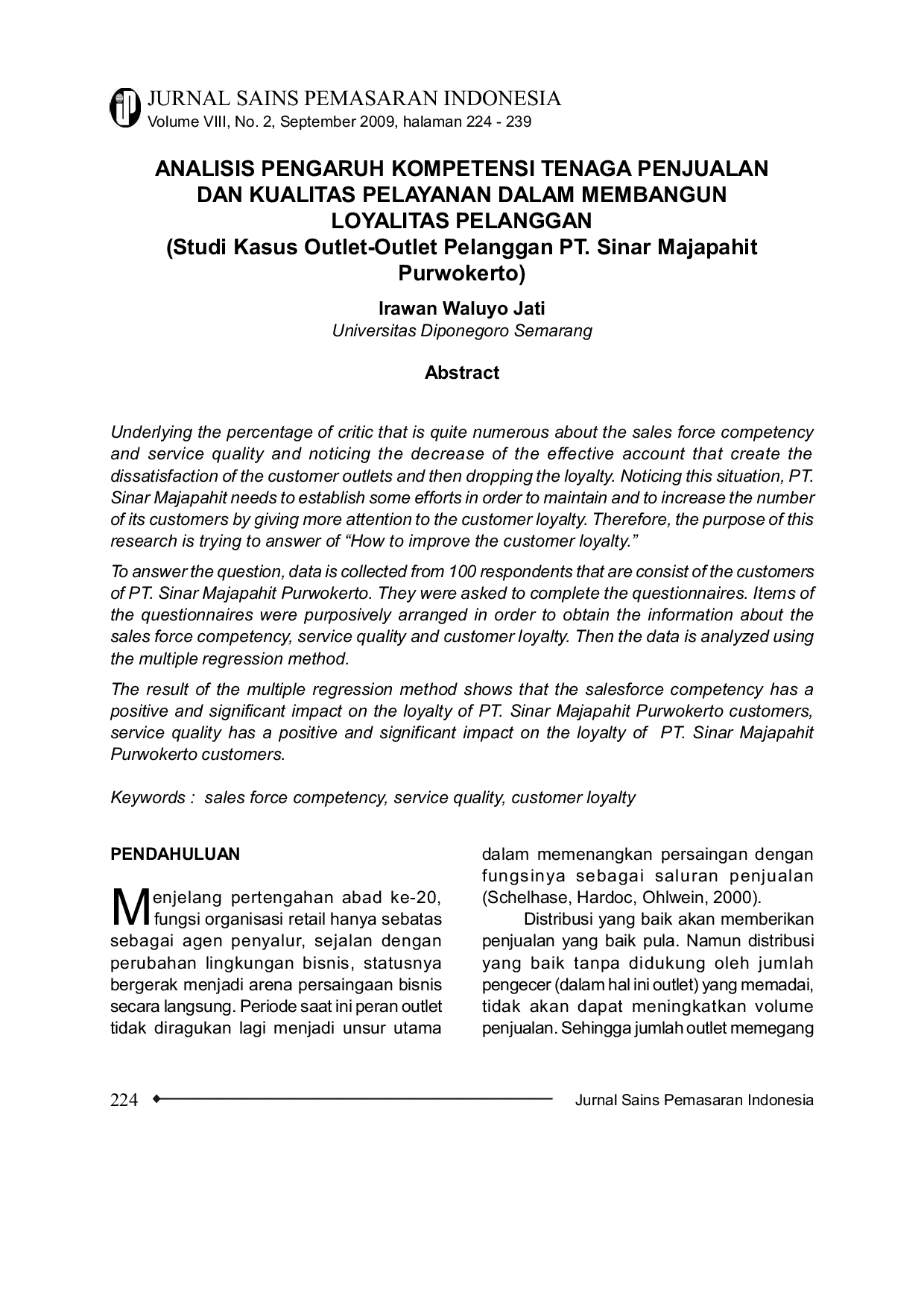 JURIS Analisis Pengaruh Kompetensi Tenaga Penjualan Dan Kualitas Pelayanan Dalam Membangun Loyalitas Pelanggan Studi Kasus Outlet Outlet Pelanggan PT Sinar Majapahit Purwokerto