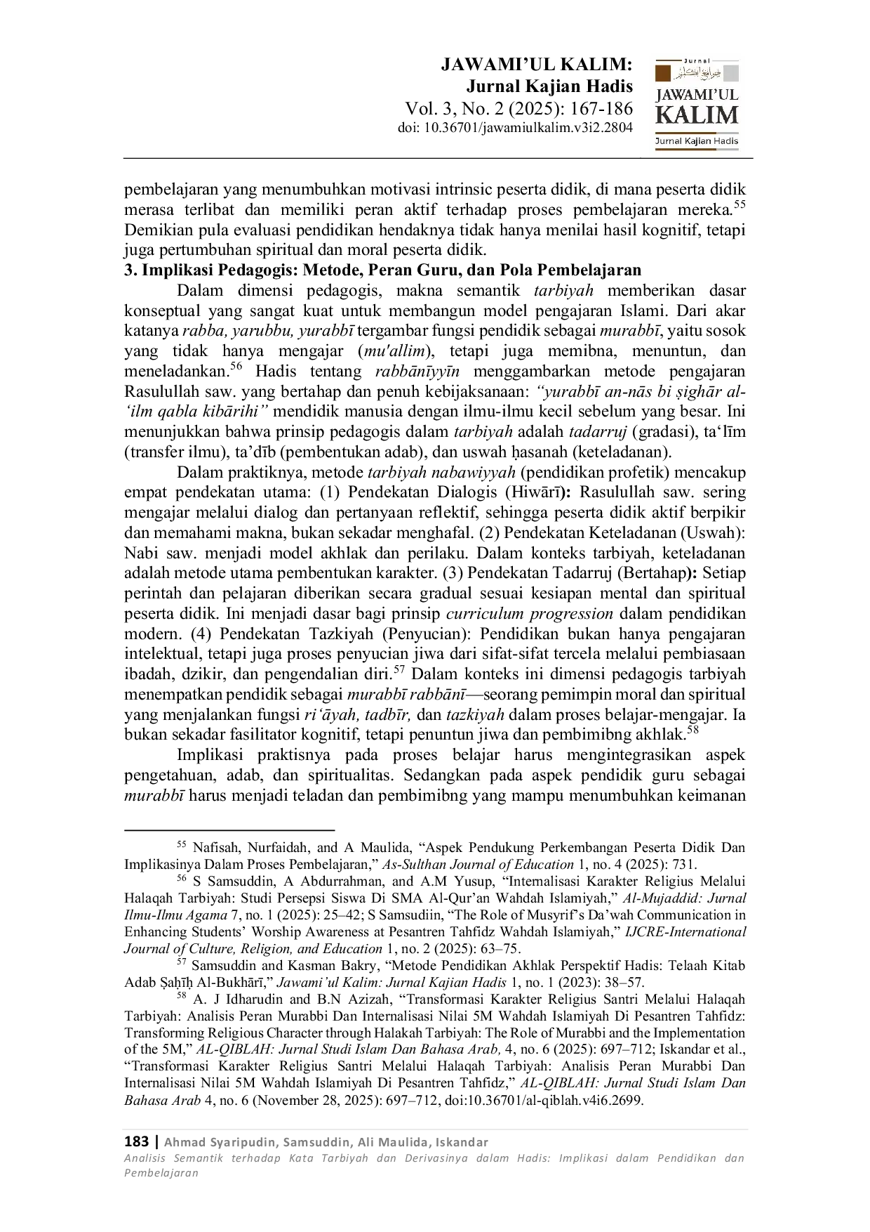 JURIS Analisis Semantik terhadap Kata Tarbiyah dan Derivasinya dalam Hadis Implikasi dalam Pendidikan dan Pembelajaran A Semantic Analysis of the Term Tarbiyah and Its Derivatives in Hadith Implications