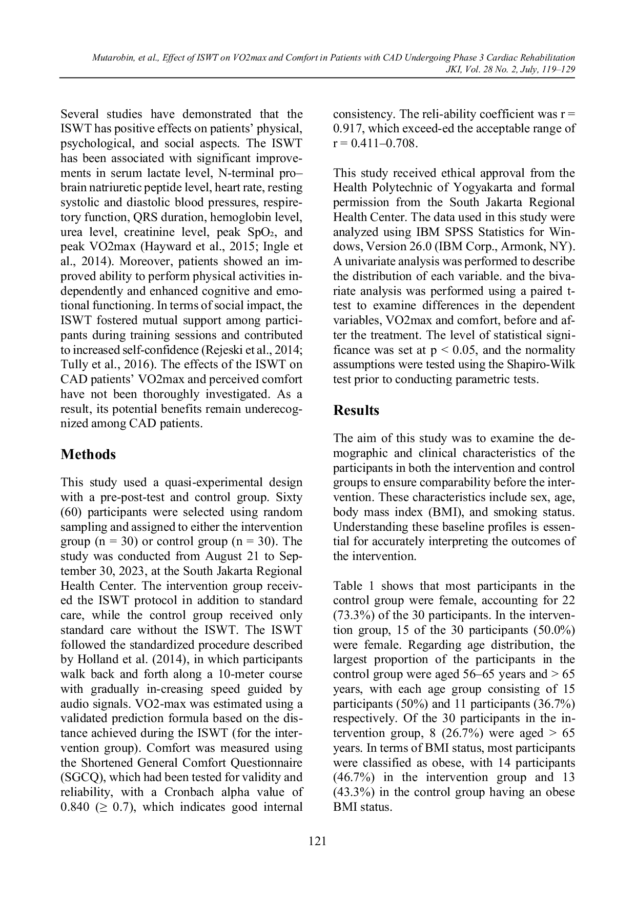 JURIS Effects of Incremental Shuttle Walk Test on Maximal Oxygen Consumption and Comfort in Patients with Coronary Artery Disease Undergoing Phase 3 Cardiac Rehabilitation