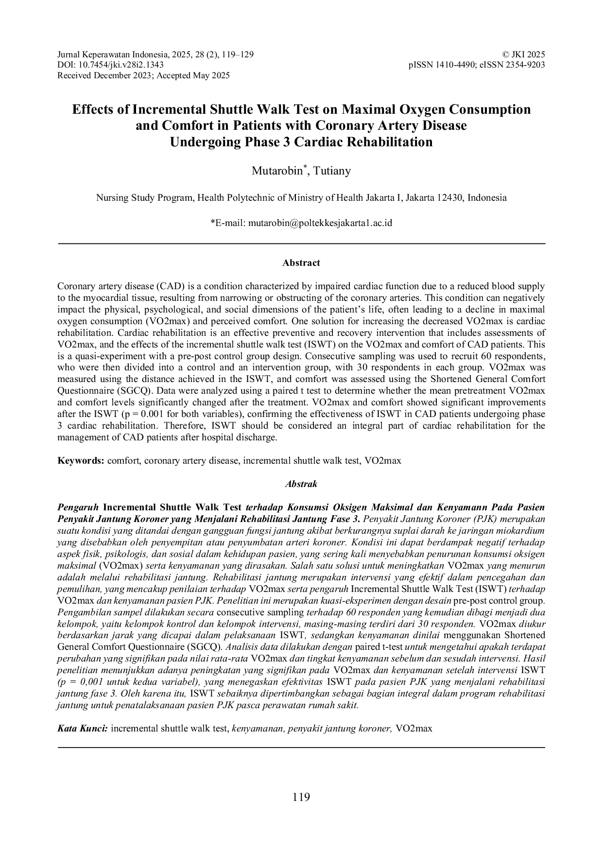 JURIS Effects of Incremental Shuttle Walk Test on Maximal Oxygen Consumption and Comfort in Patients with Coronary Artery Disease Undergoing Phase 3 Cardiac Rehabilitation