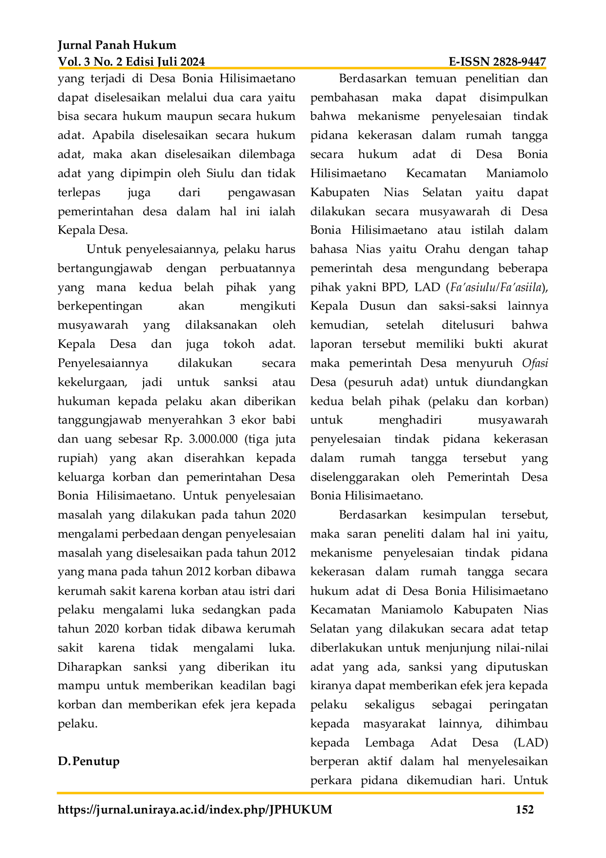 JURIS Mekanisme Penyelesaian Tindak Pidana Kekerasan Dalam Rumah Tangga Secara Hukum Adat Di Desa Bonia Hilisimaetano Kecamatan Maniamolo Kabupaten Nias Selatan