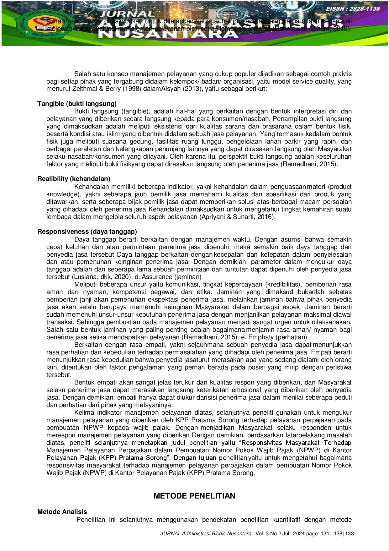 juris Responsivitas Masyarakat Terhadap Manajemen Pelayanan Perpajakan Dalam Pembuatan Nomor Pokok Wajib Pajak NPWP Di Kantor Pelayanan Pajak KPP Pratama Sorong