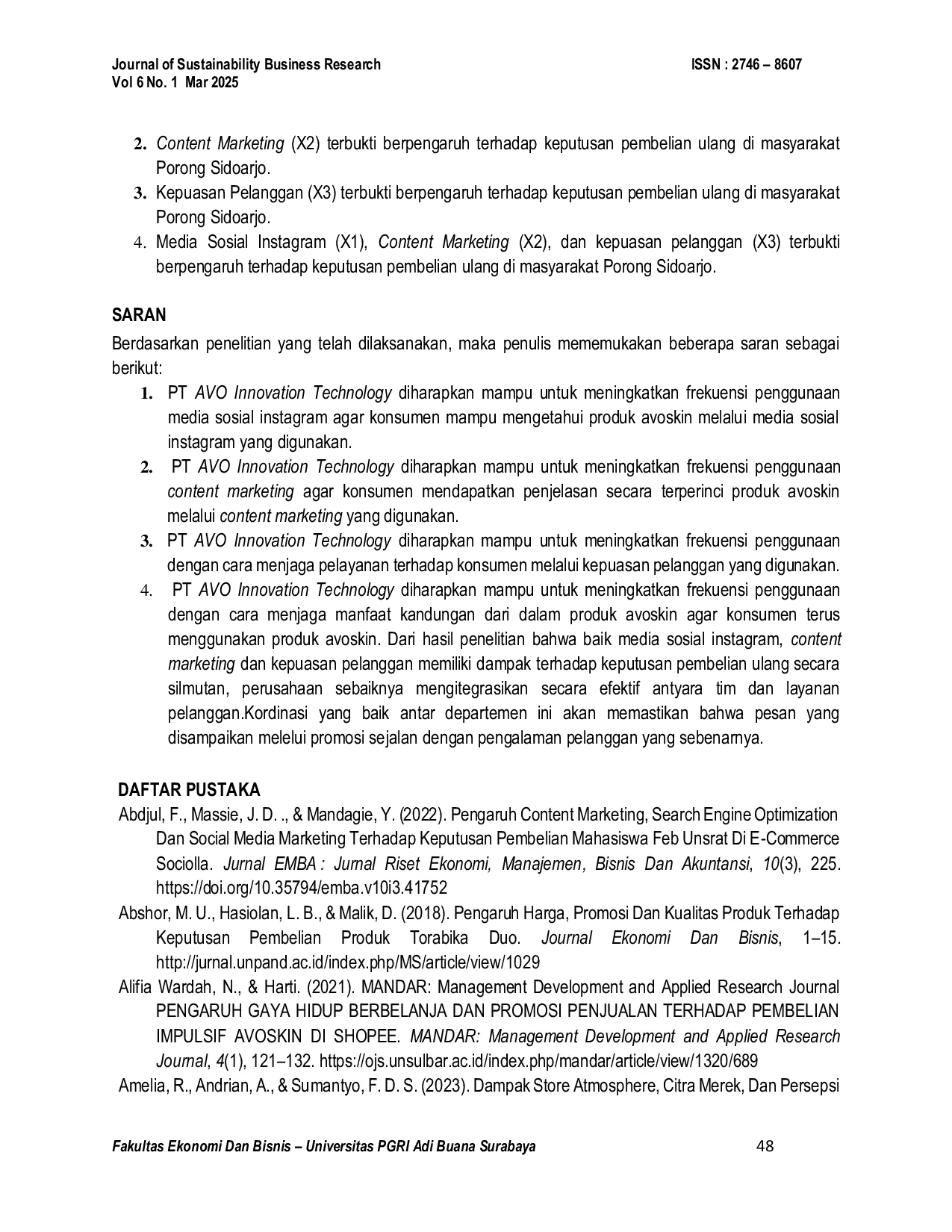 JURIS Pengaruh Media Sosial Instagram Content Marketing Dan Kepuasan Pelanggan Terhadap Keputusan Pembelian Ulang Produk Avoskin Pada Masyarakat Porong Sidoarjo