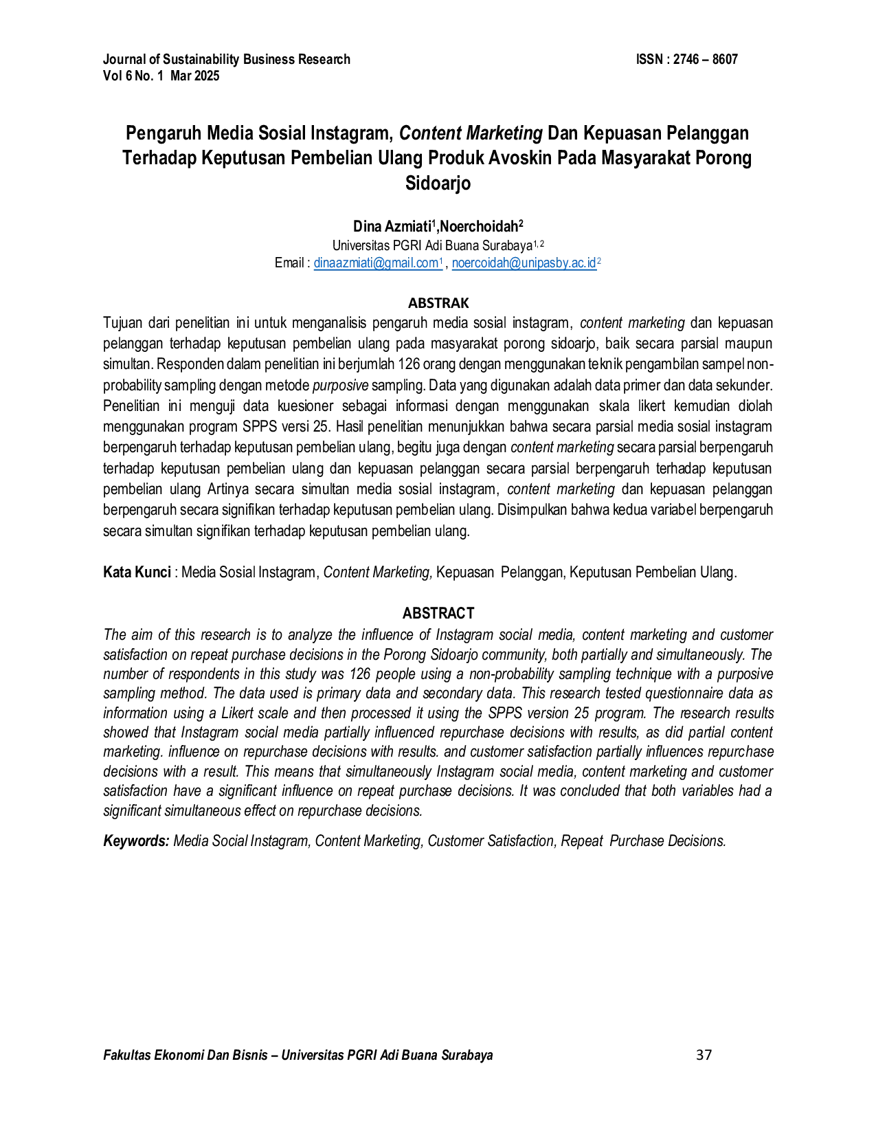 JURIS Pengaruh Media Sosial Instagram Content Marketing Dan Kepuasan Pelanggan Terhadap Keputusan Pembelian Ulang Produk Avoskin Pada Masyarakat Porong Sidoarjo