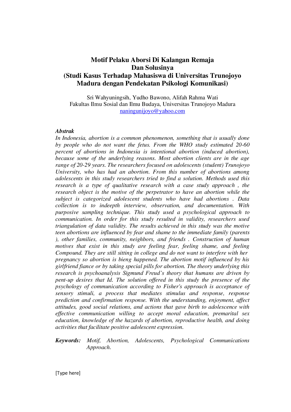 JURIS Motif Pelaku Aborsi Di Kalangan Remaja Dan Solusinya Studi Kasus Terhadap Mahasiswa di Universitas Trunojoyo Madura dengan Pendekatan Psikologi Komunikasi