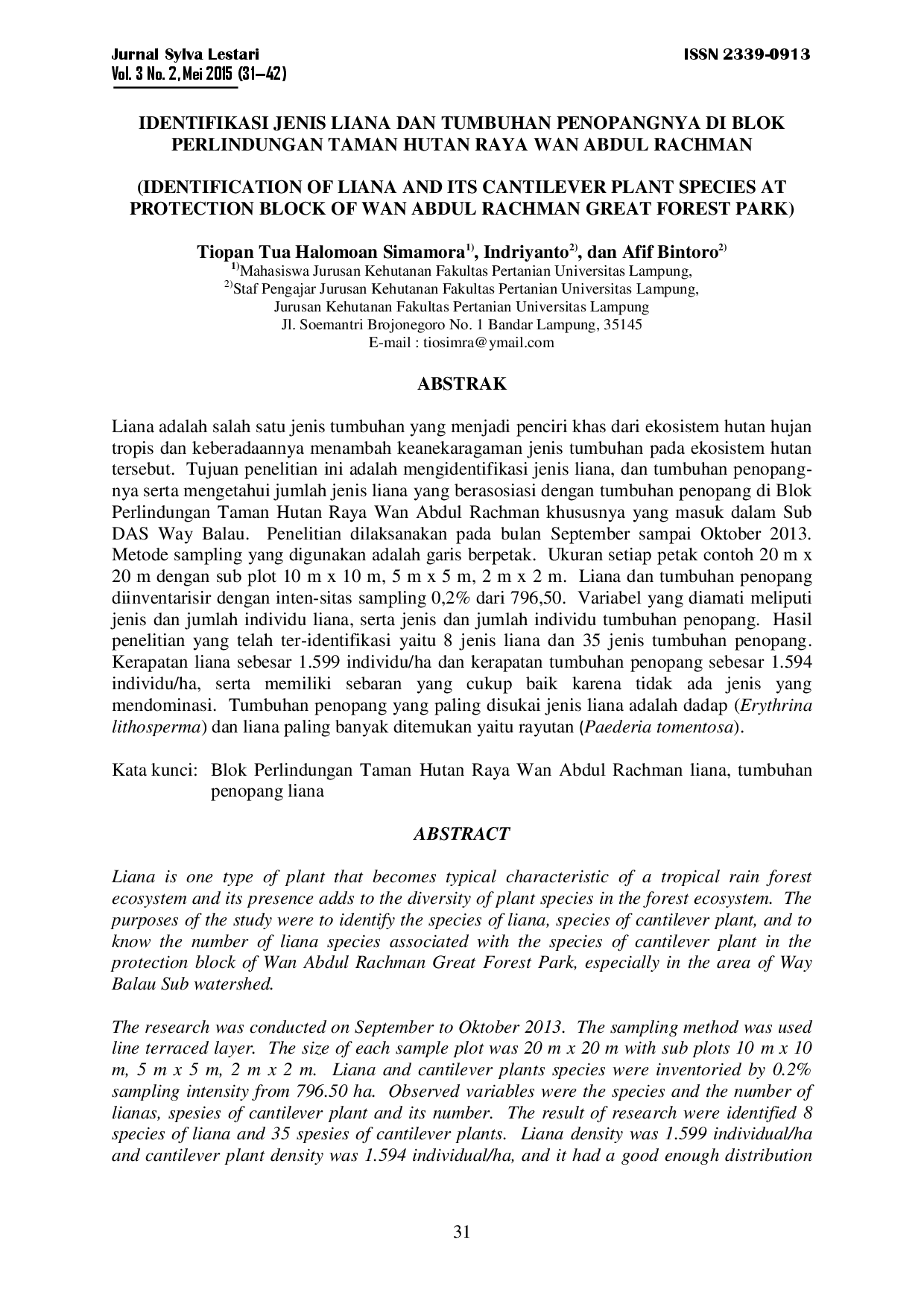 juris Identifikasi Jenis Liana Dan Tumbuhan Penopangnya Di Blok Perlindungan Taman Hutan Raya Wan Abdul Rachman