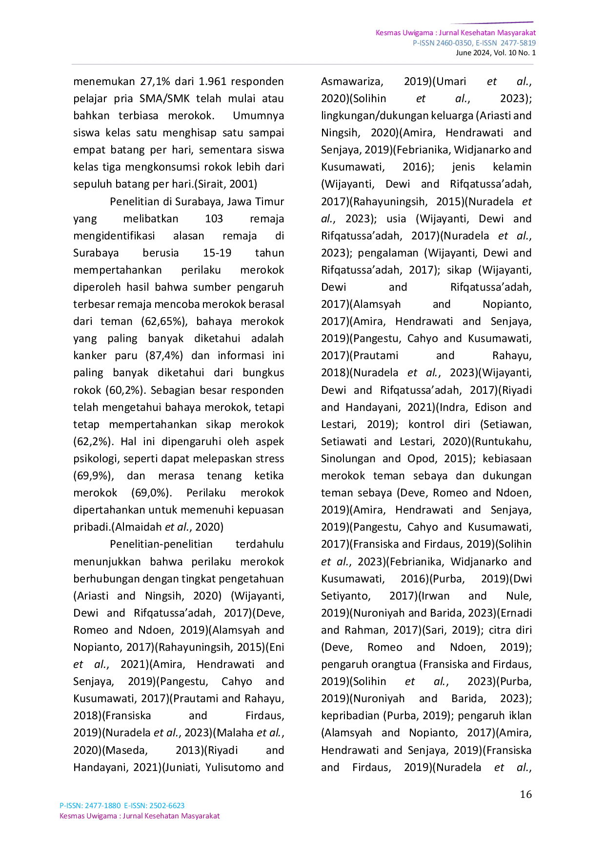 JURIS Determinan Perilaku Merokok Siswa MA Babul Ulum Mariana Kabupaten Banyuasin Propinsi Sumatera Selatan