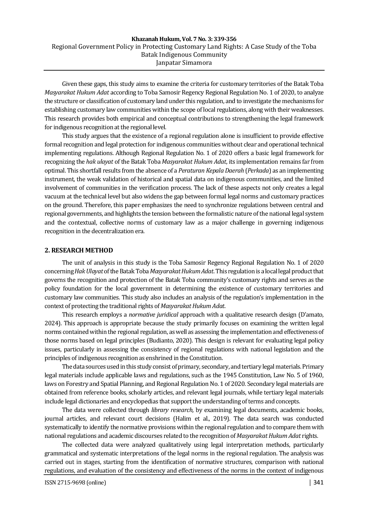 JURIS Regional Government Policy in Protecting Customary Land Rights A Case Study of the Toba Batak Indigenous Community
