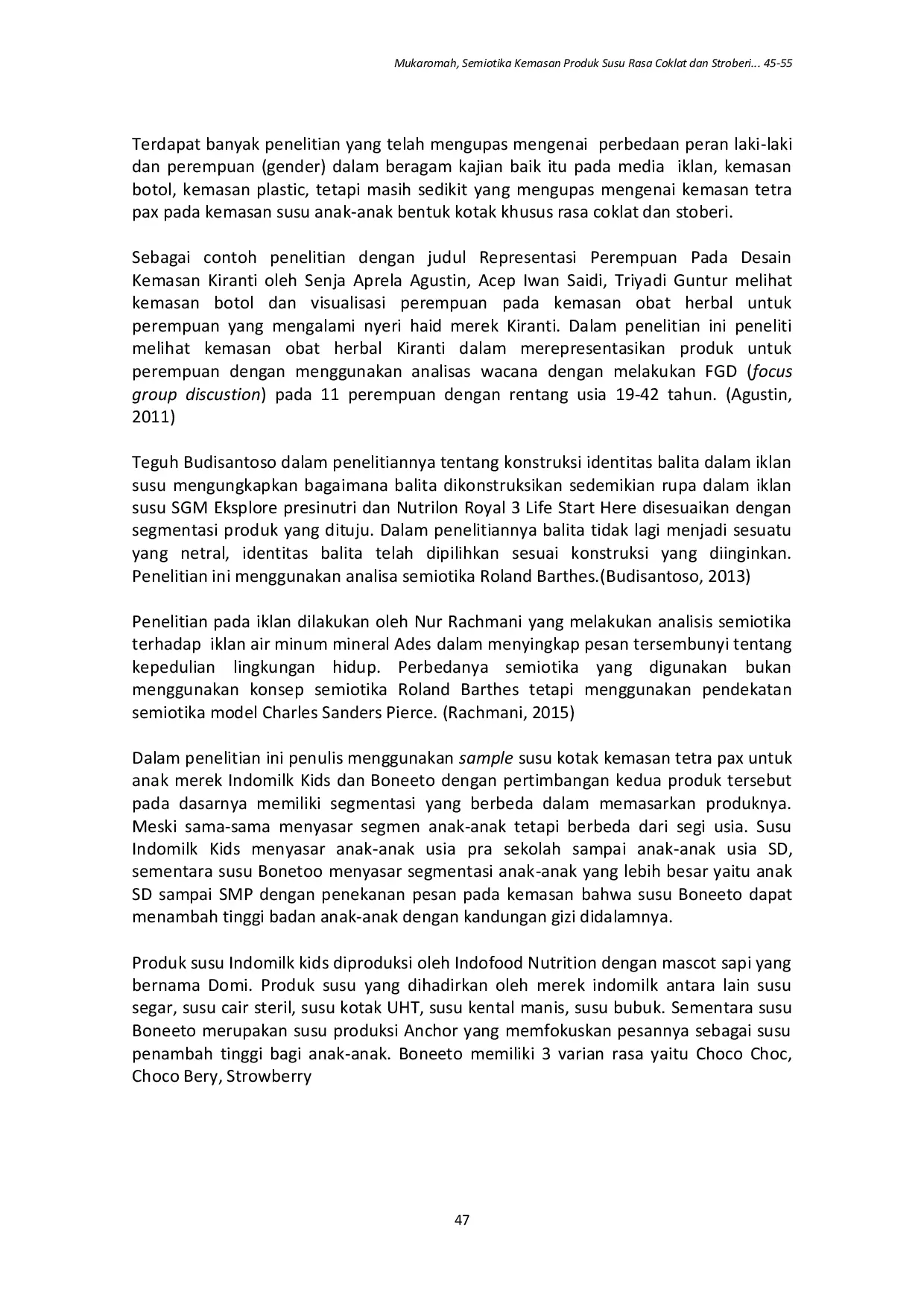 JURIS Semiotika Kemasan Produk Susu Rasa Coklat dan Stroberi pada Merek Indomilk Kids Dan Boneeto