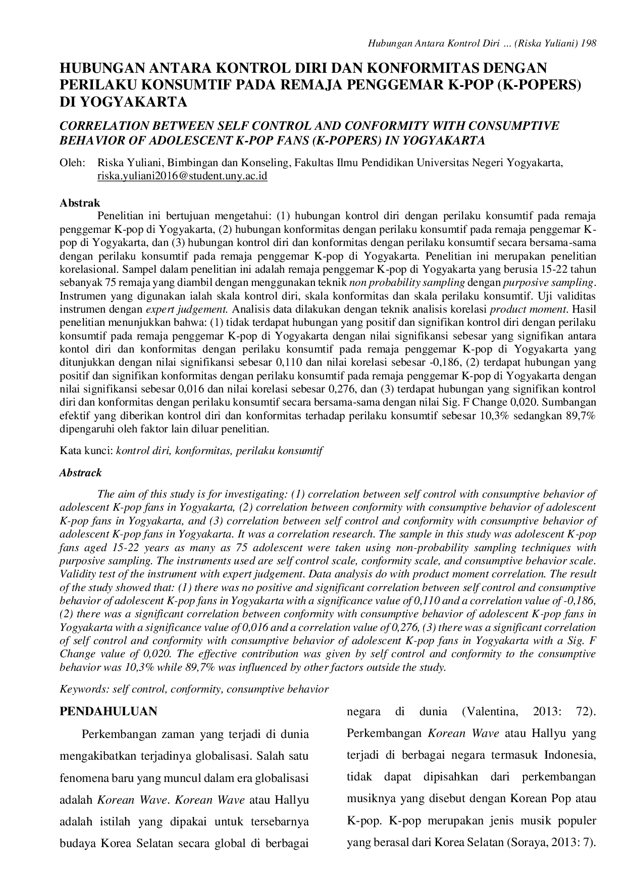 JURIS Hubungan Antara Kontrol Diri dan Konformitas dengan Perilaku Konsumtif pada Remaja Penggemar K Pop K Popers di Yogyakarta