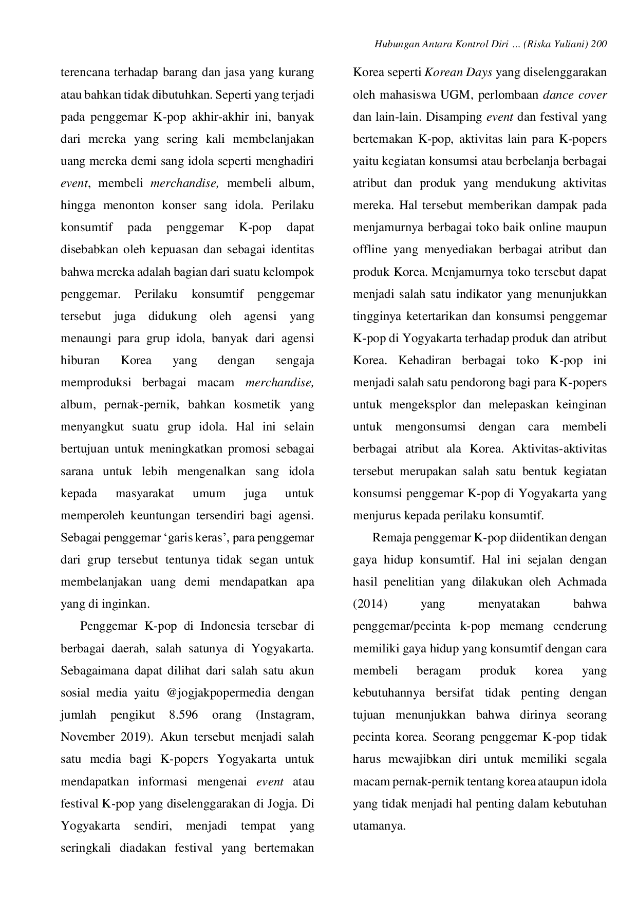 JURIS Hubungan Antara Kontrol Diri dan Konformitas dengan Perilaku Konsumtif pada Remaja Penggemar K Pop K Popers di Yogyakarta
