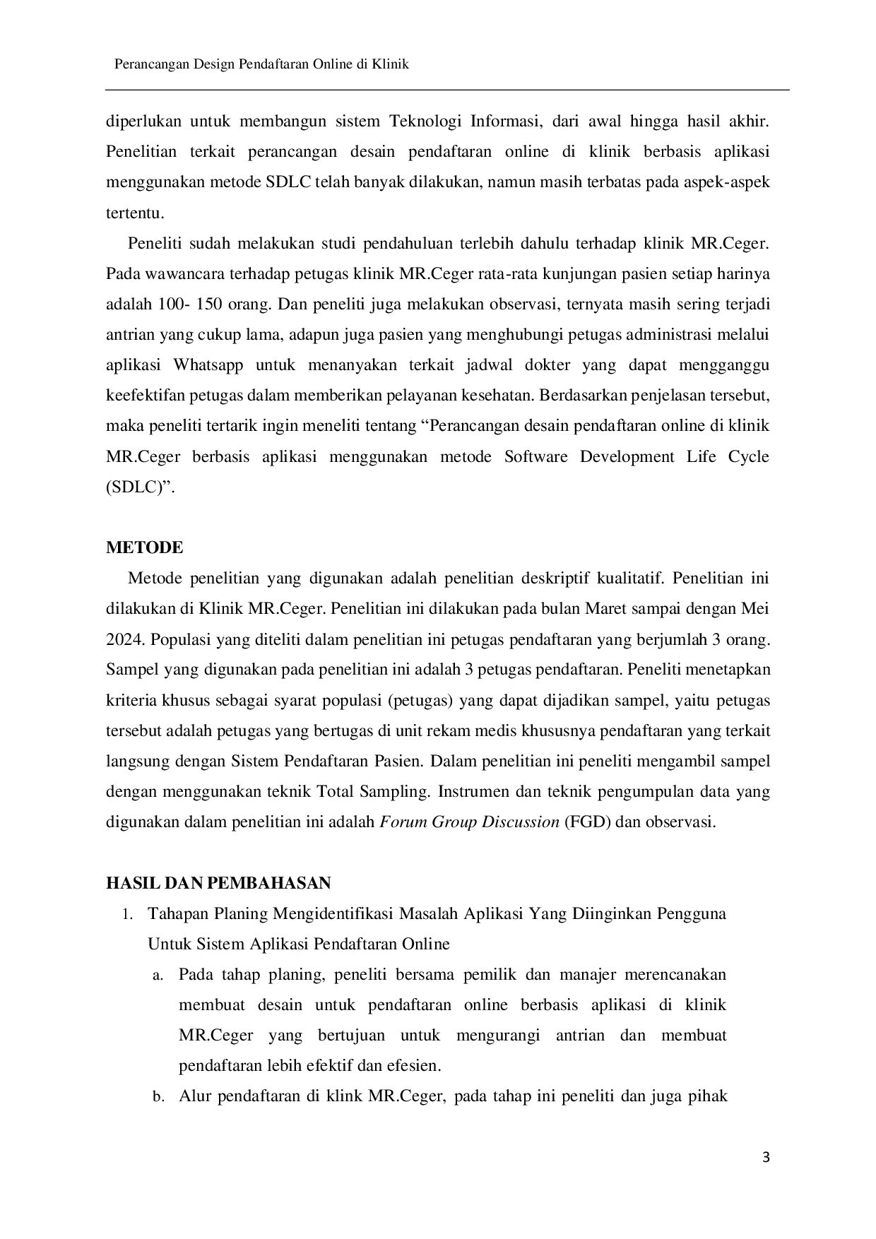 JURIS Perancangan Desain Pendaftaran Online Di Klinik MR Ceger Berbasis Aplikasi Menggunakan Metode Software Development Life Cycle SDLC