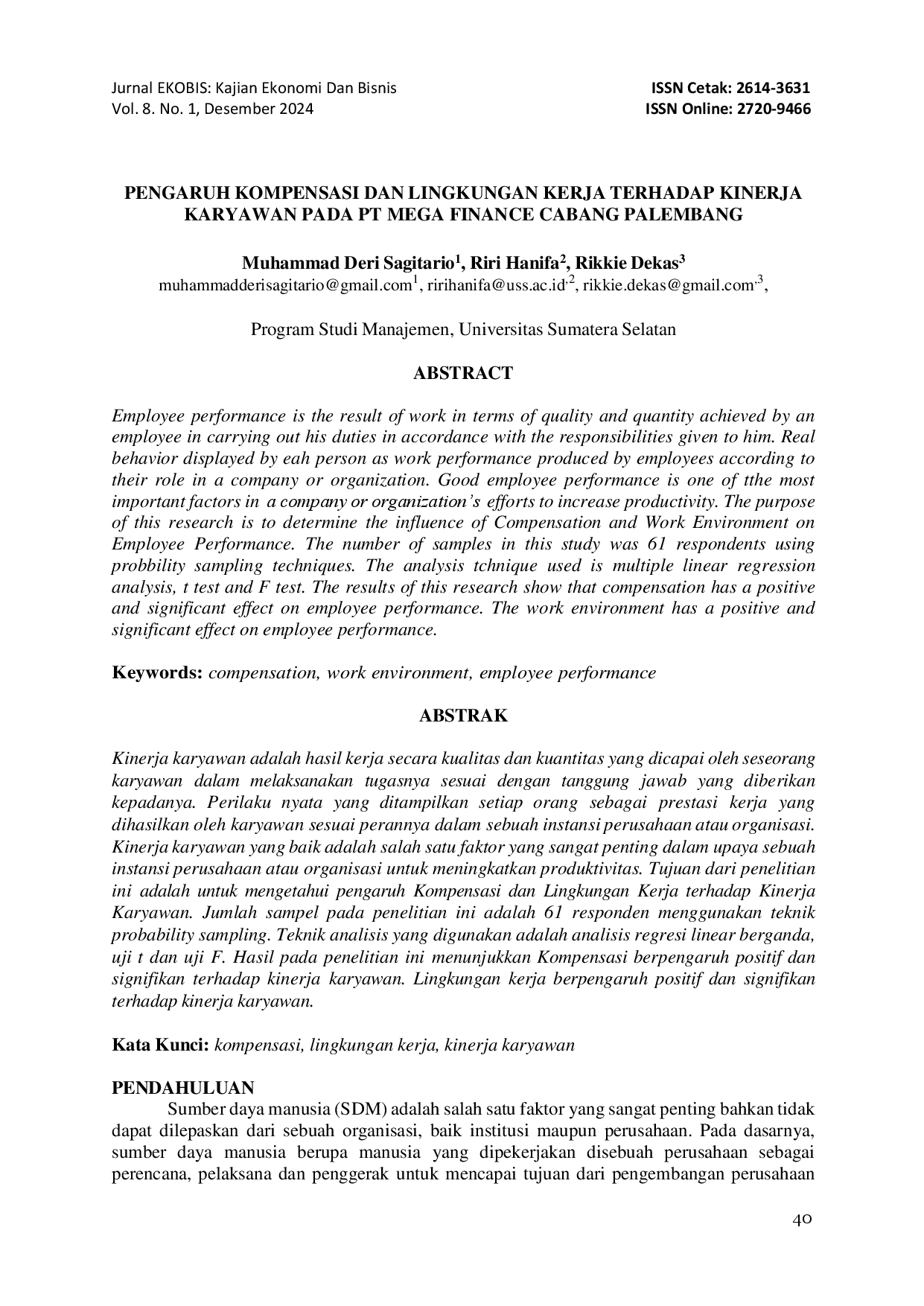 juris Pengaruh Kompensasi Dan Lingkungan Kerja Terhadap Kinerja Karyawan Pada PT Mega Finance Cabang Palembang